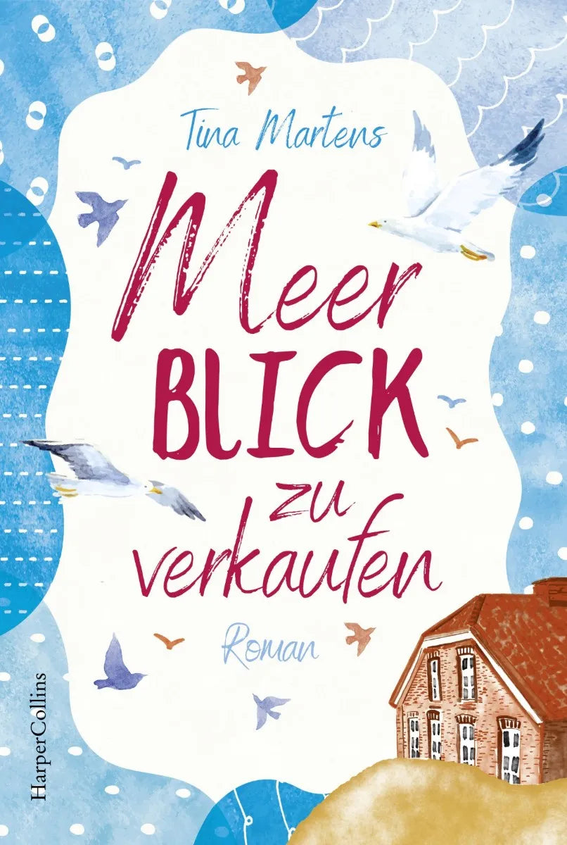 Cover: Meerblick zu verkaufen (E-Book) von Tina Martens