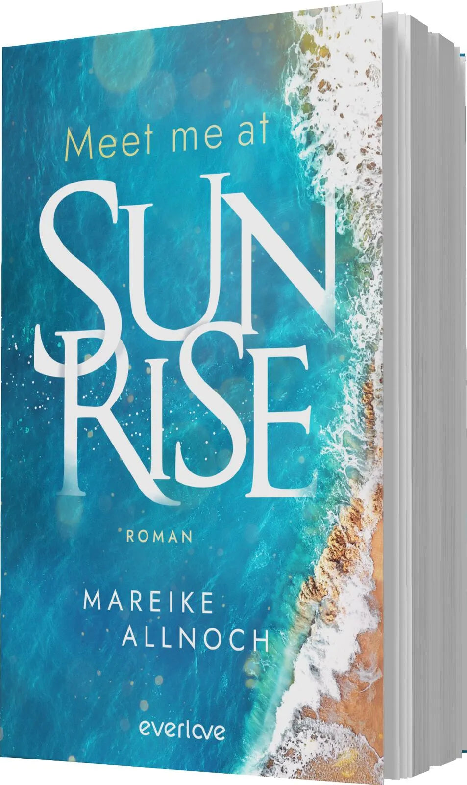 Mareike Allnoch - Meet Me at Sunrise