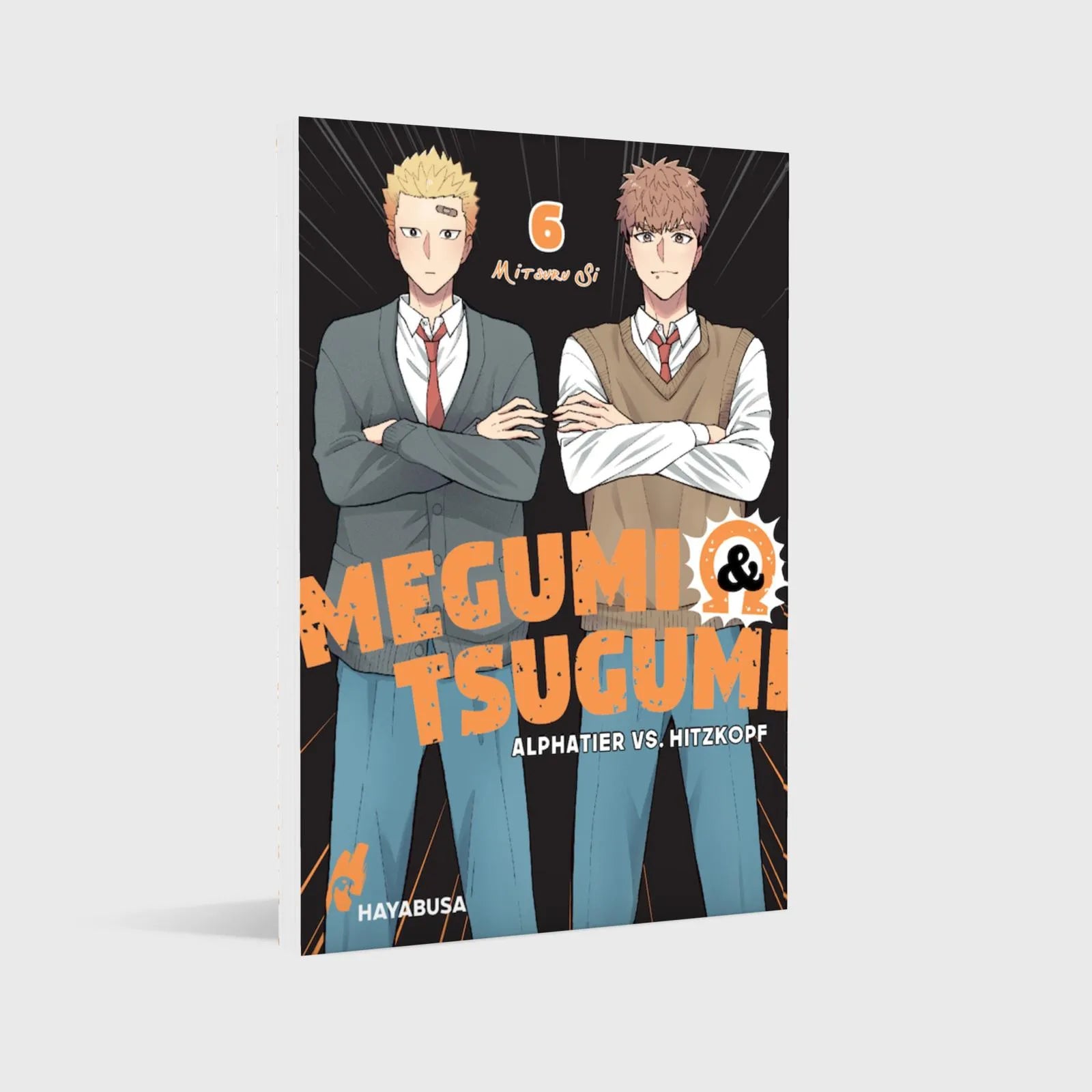 Abbildung von 'Megumi & Tsugumi – Alphatier vs. Hitzkopf 6'
