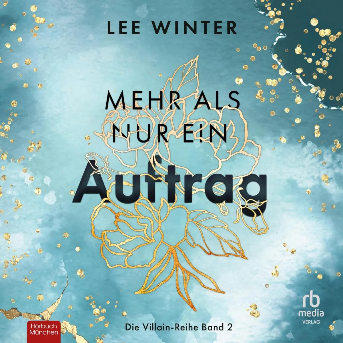 Cover: Mehr als nur ein Auftrag (Hörbuch Download) von Lee Winter