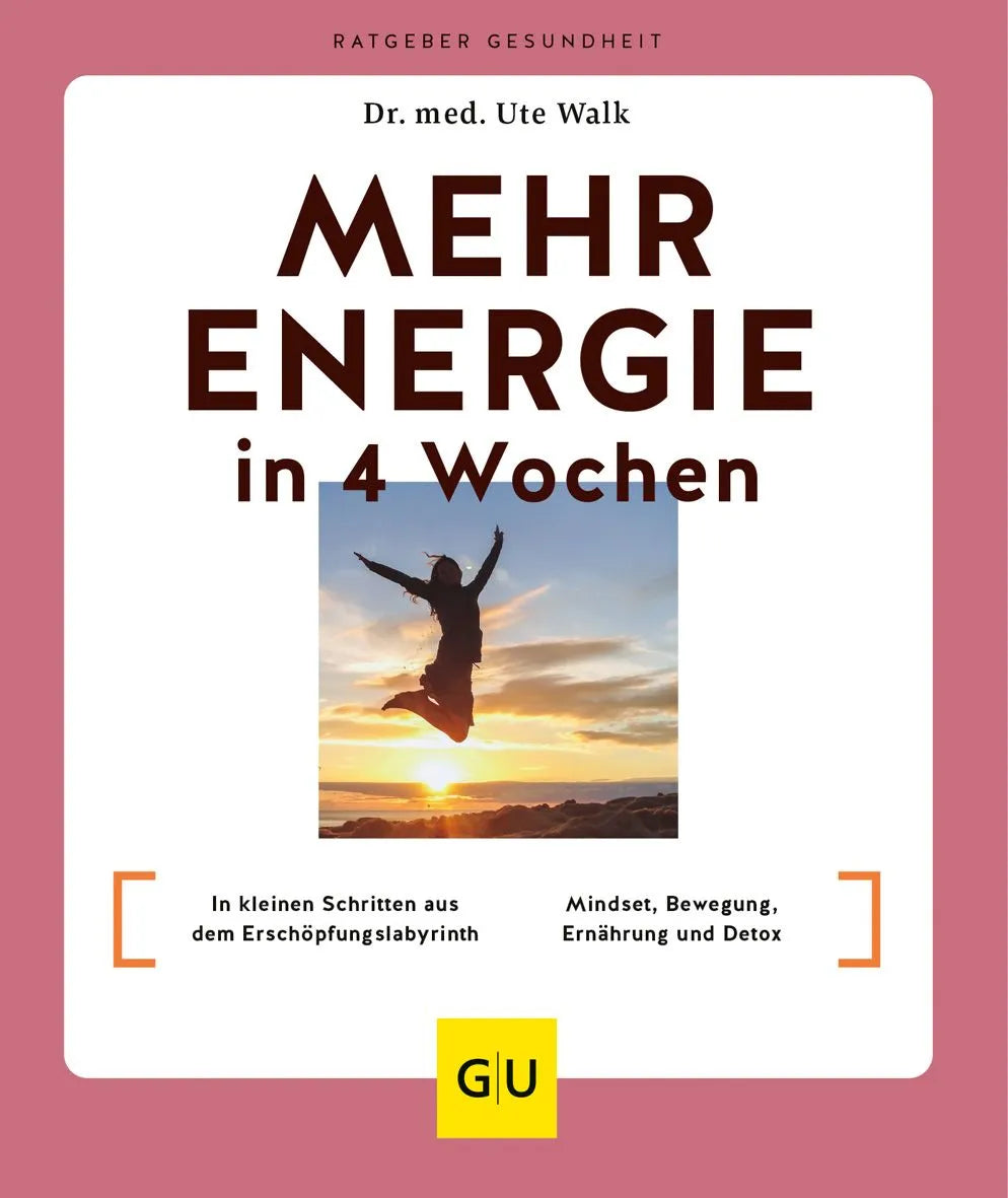 Cover: Mehr Energie in 4 Wochen (Paperback) von Ute Walk