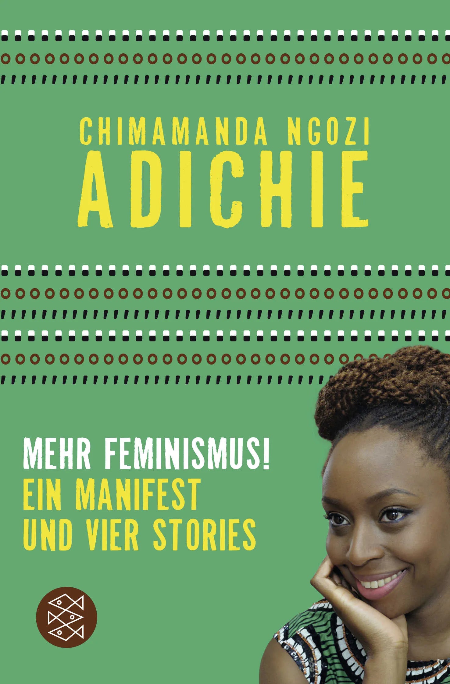 Buchcover von 'Mehr Feminismus!' - Taschenbuch von Chimamanda Ngozi Adichie