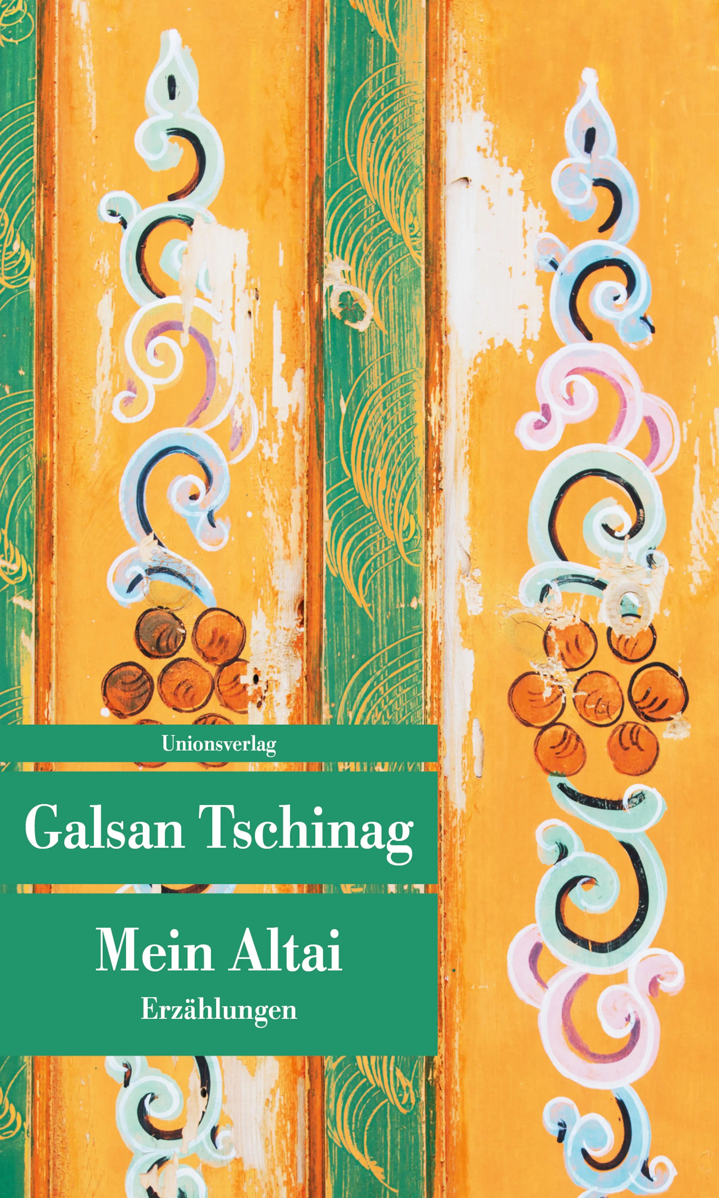 Buchcover von 'Mein Altai' - Taschenbuch von Galsan Tschinag