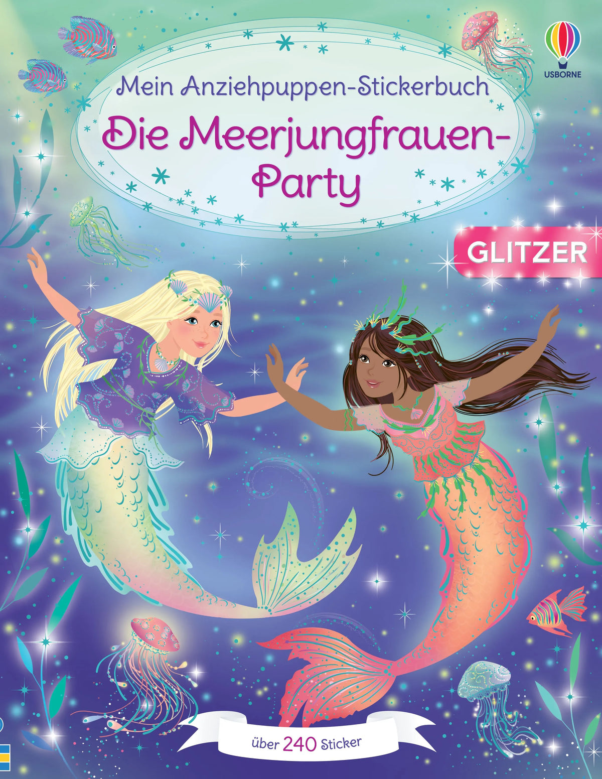 Cover: Mein Anziehpuppen-Stickerbuch: Die Meerjungfrauen-Party (Taschenbuch) von Fiona Watt