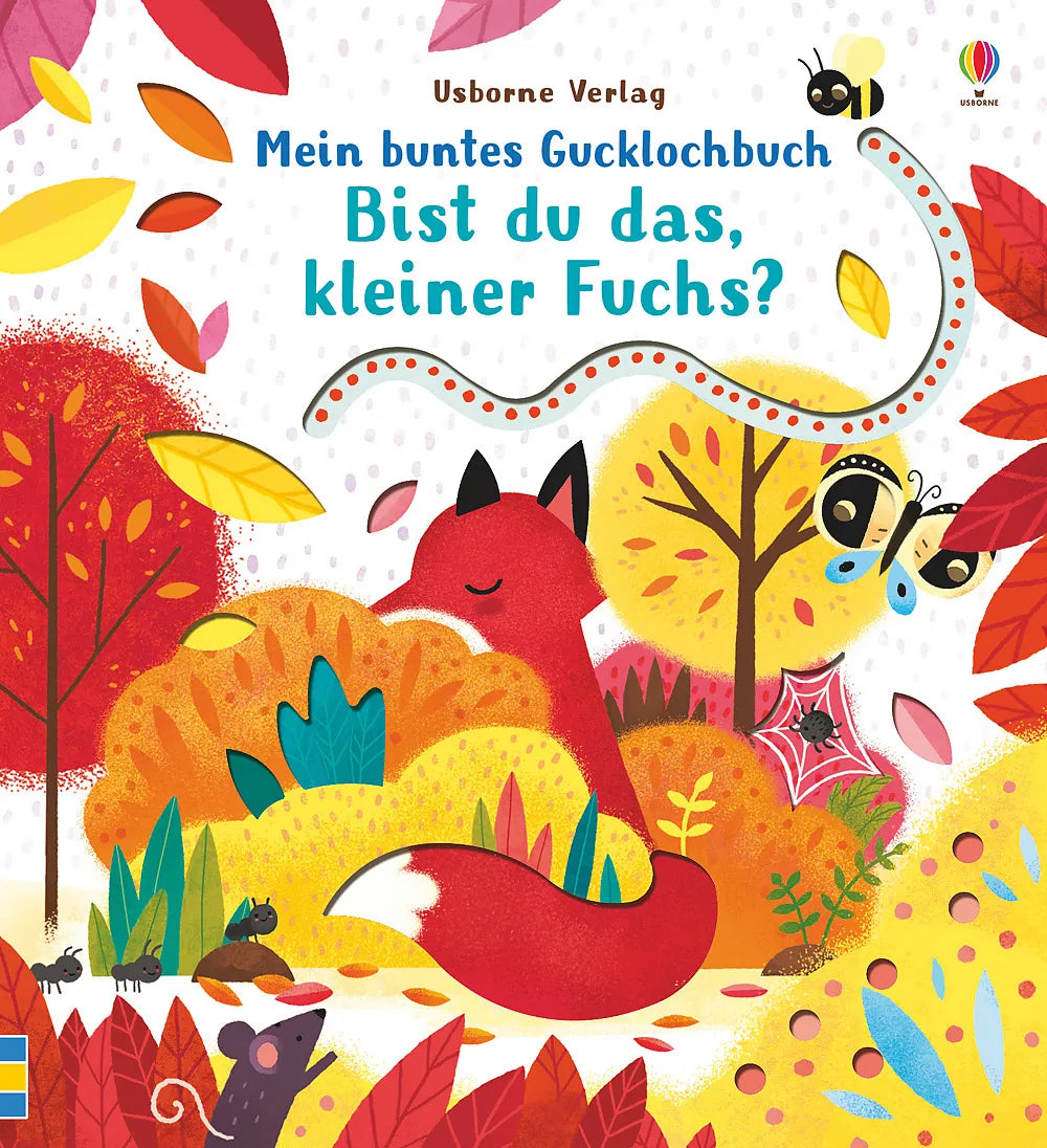 Buchcover von 'Mein buntes Gucklochbuch: Bist du das, kleiner Fuchs?' - Gebundene Ausgabe von Sam Taplin