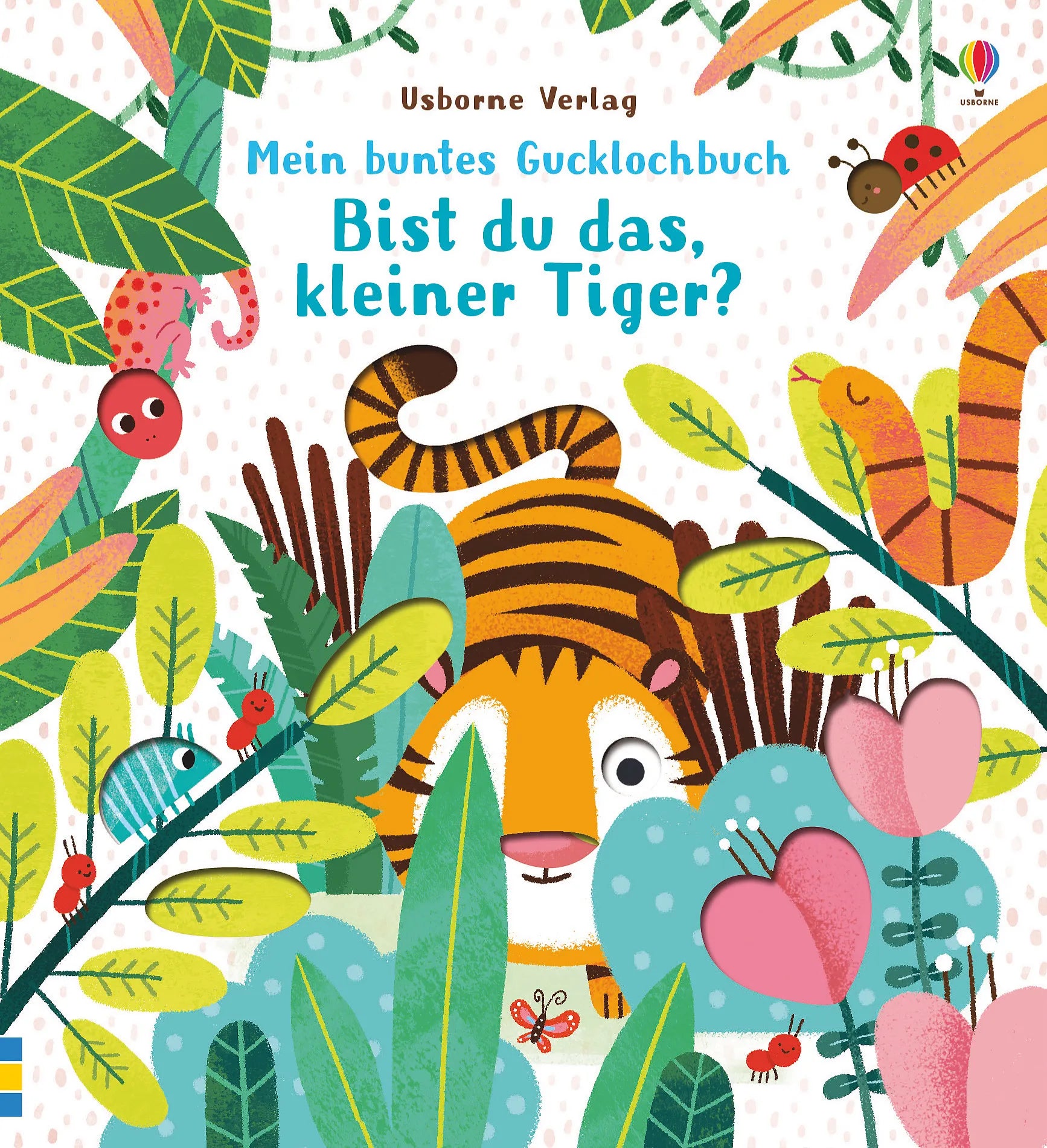 Buchcover von 'Mein buntes Gucklochbuch: Bist du das, kleiner Tiger?' - Gebundene Ausgabe von Sam Taplin