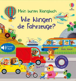 Buchcover von 'Mein buntes Klangbuch: Wie klingen die Fahrzeuge?' - Gebundene Ausgabe von Sam Taplin