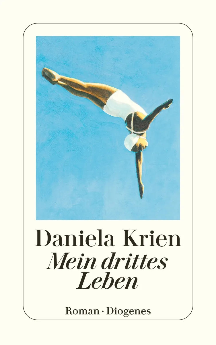 Buchcover von 'Mein drittes Leben' - Taschenbuch von Daniela Krien