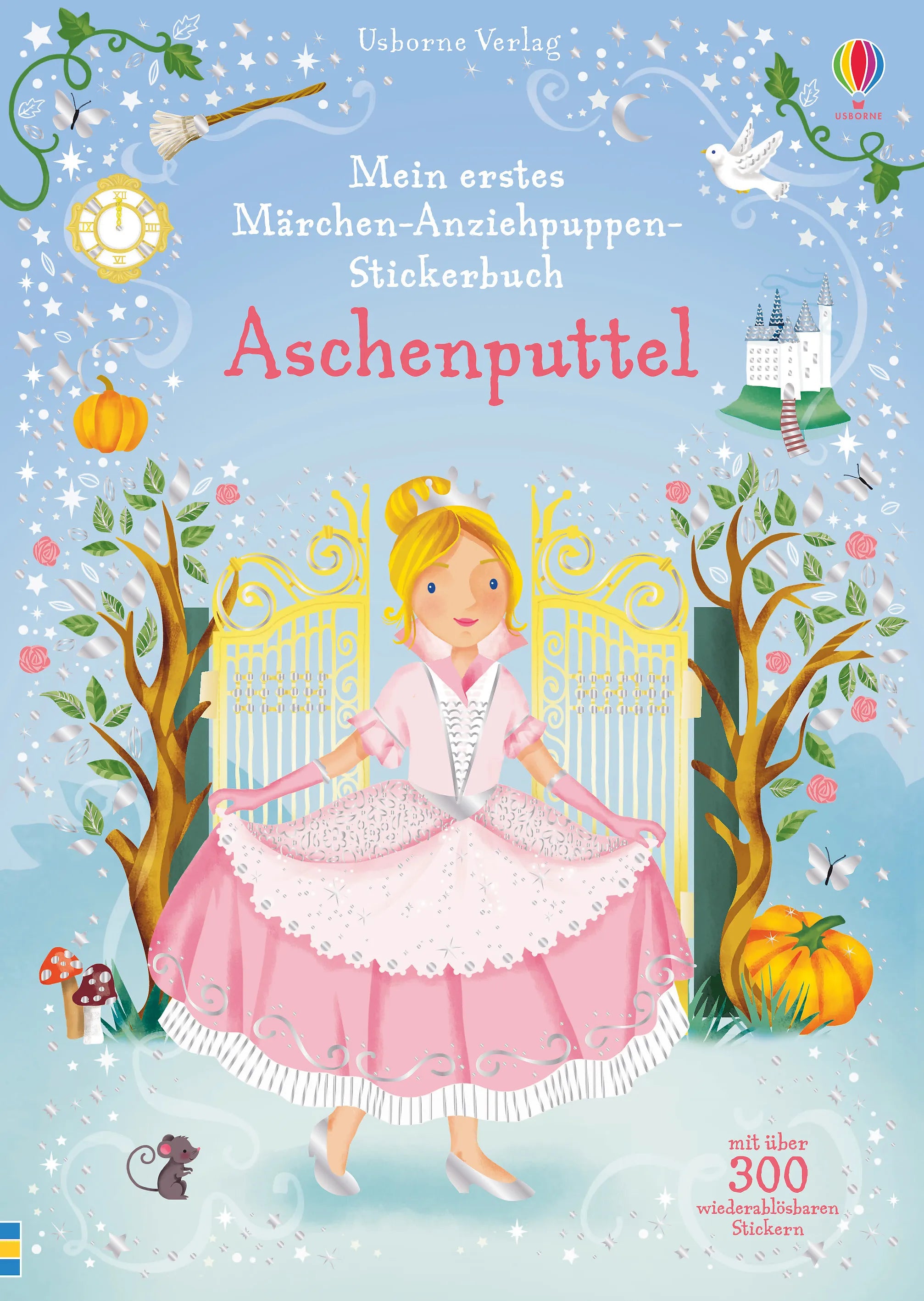 Buchcover von 'Mein erstes Märchen-Anziehpuppen-Stickerbuch: Aschenputtel' - Taschenbuch von Fiona Watt