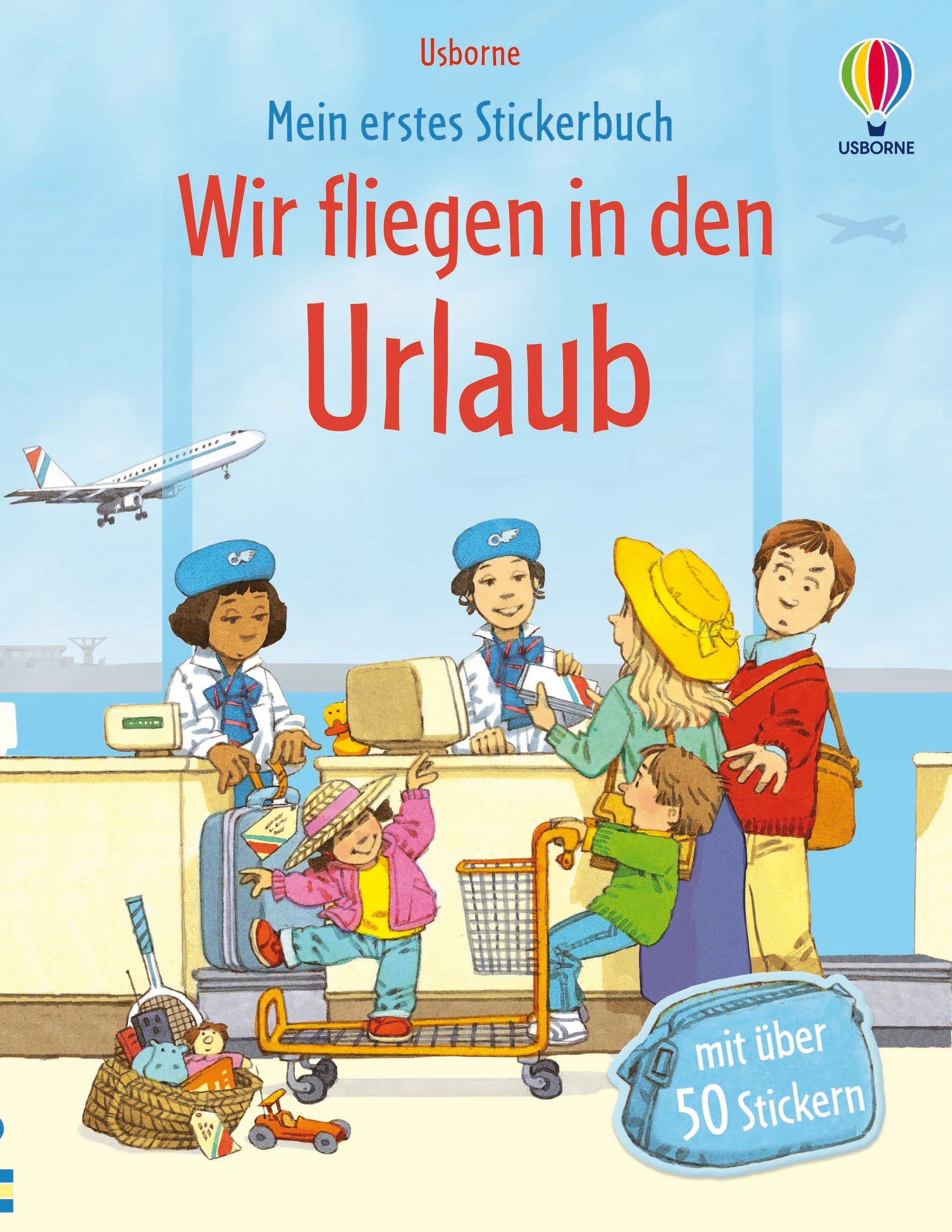 Buchcover von 'Mein erstes Stickerbuch: Wir fliegen in den Urlaub' - Taschenbuch von Anne Civardi
