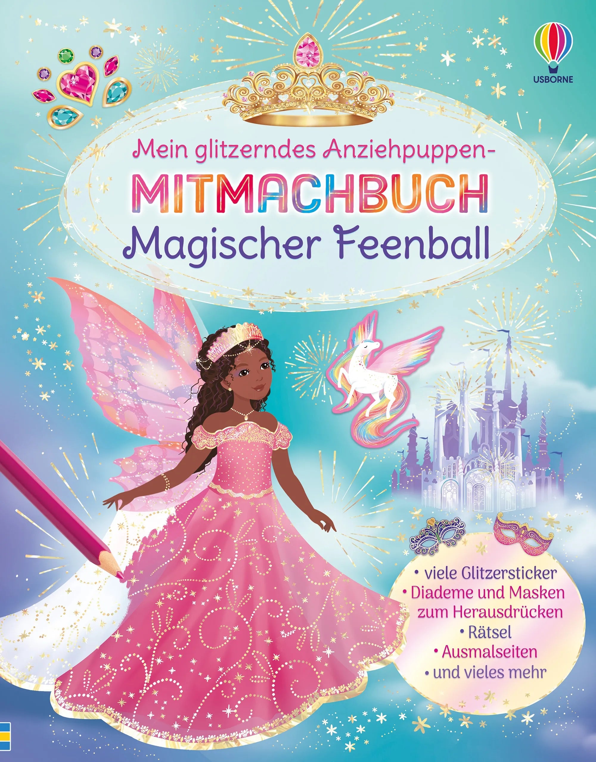 Cover: Mein glitzerndes Anziehpuppen-Mitmachbuch: Magischer Feenball (Taschenbuch) von Emily Bone