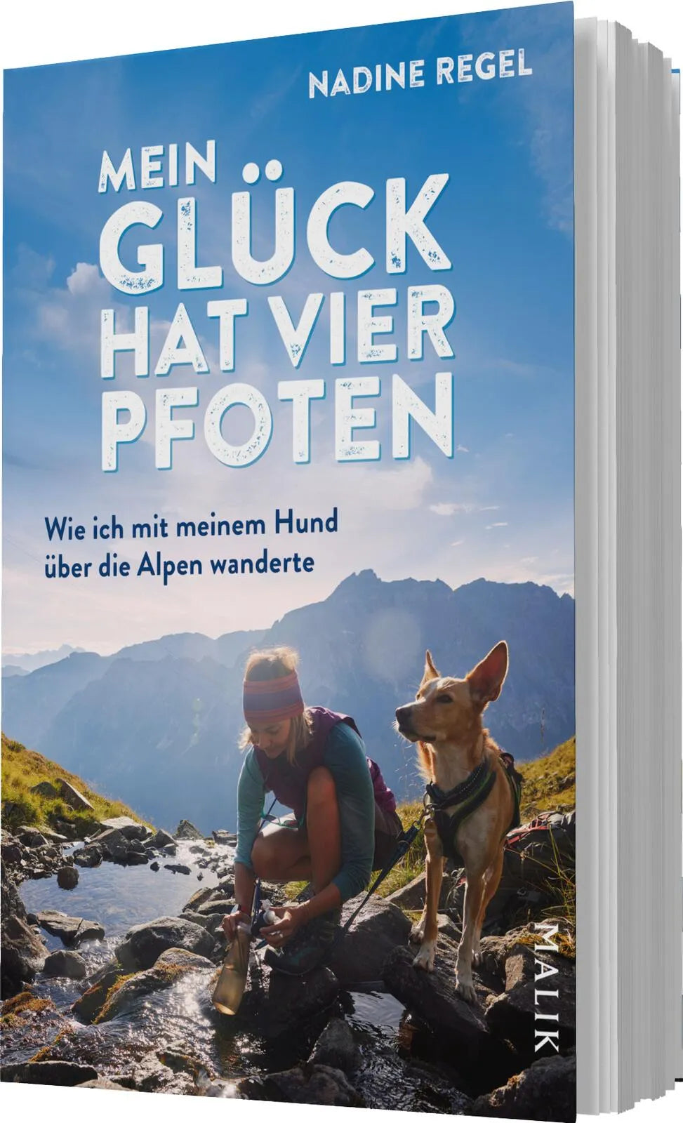 Nadine Regel - Mein Glück hat vier Pfoten