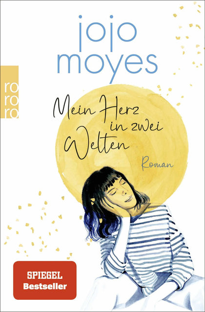 Buchcover von 'Mein Herz in zwei Welten' - Taschenbuch von Jojo Moyes