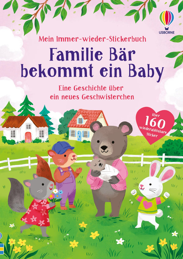 Mein Immer-wieder-Stickerbuch: Familie Bär bekommt ein Baby