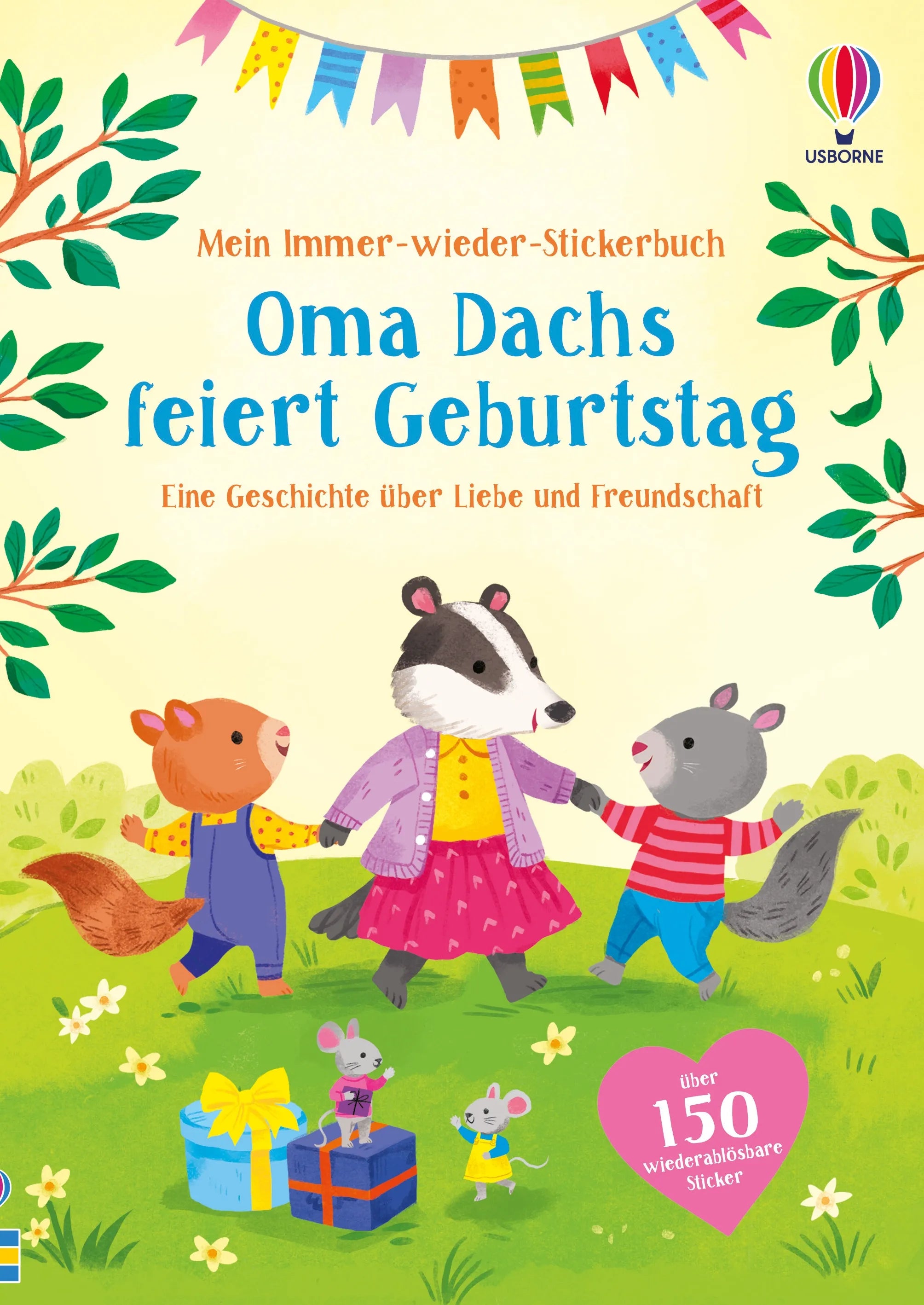 Cover: Mein Immer-wieder-Stickerbuch: Oma Dachs feiert Geburtstag (Taschenbuch) von Holly Bathie
