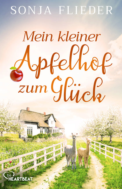 Buchcover von 'Mein kleiner Apfelhof zum Glück' - Taschenbuch von Sonja Flieder