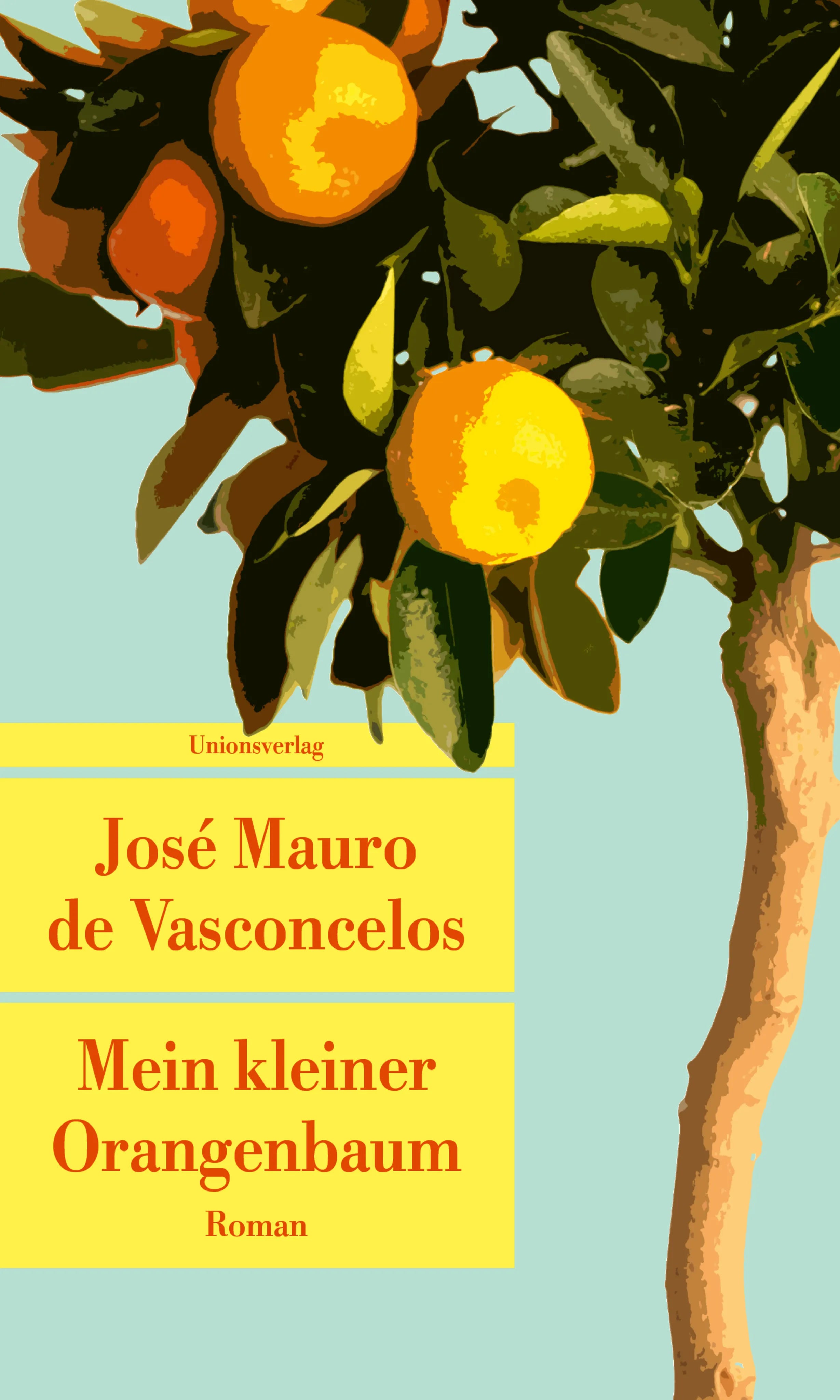 Buchcover von 'Mein kleiner Orangenbaum' - Taschenbuch von José Mauro de Vasconcelos