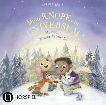 Buchcover von 'Mein Knopf, ein Universum: Magische Winter-Wünsche' - Hörbuch (CD) von Carmushka