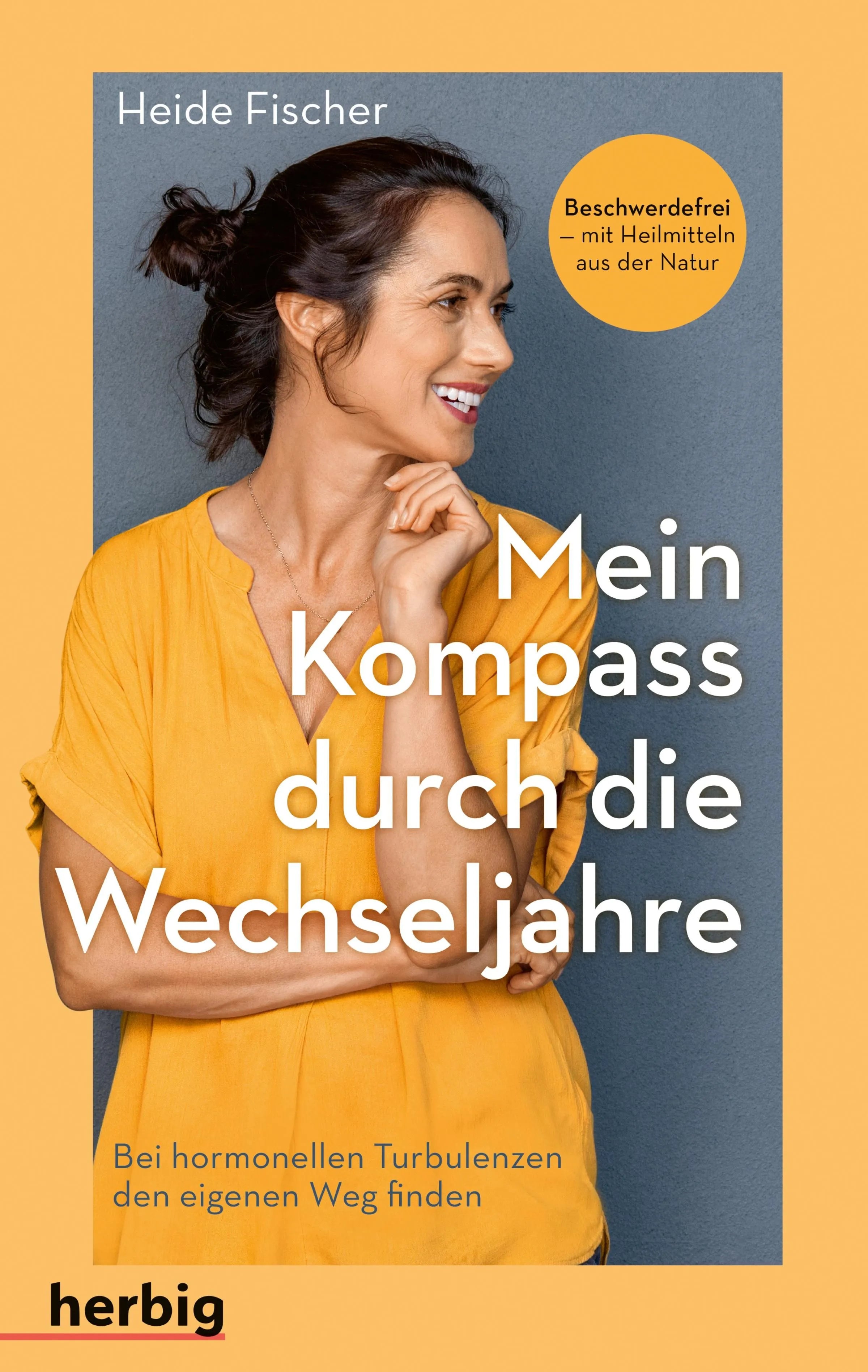 Cover: Mein Kompass durch die Wechseljahre (E-Book) von Heide Fischer