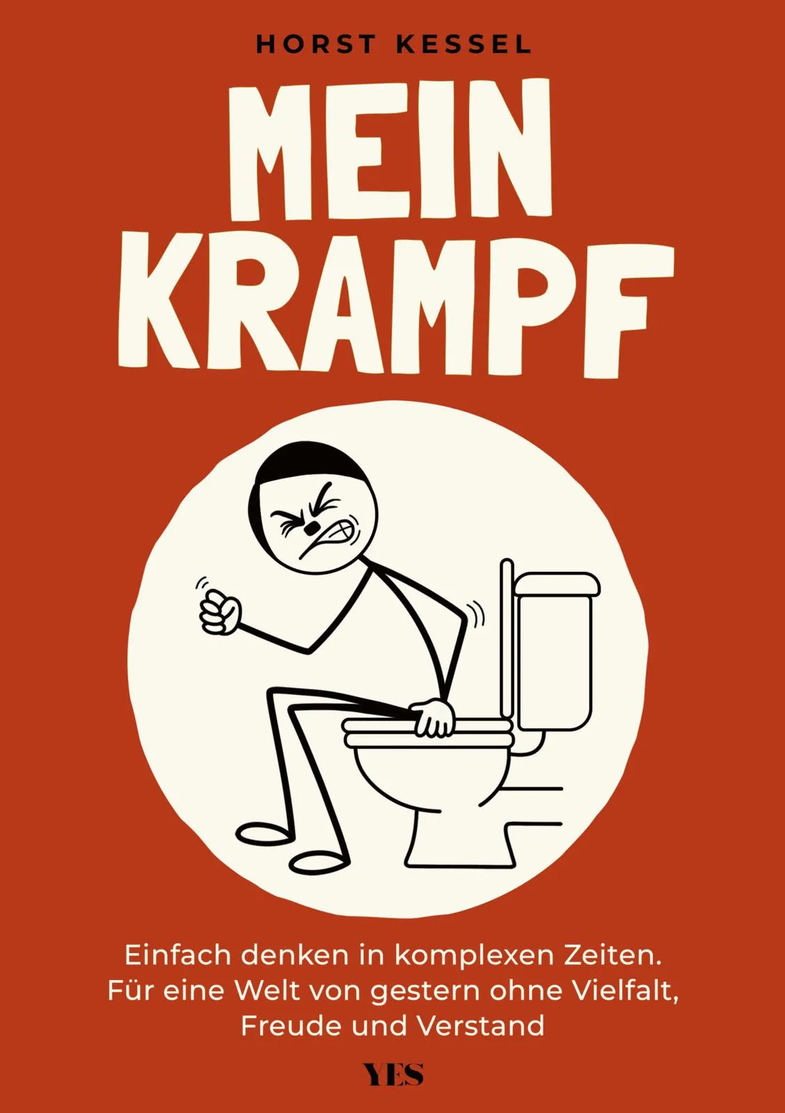 Cover: Mein Krampf (Taschenbuch) von Horst Kessel