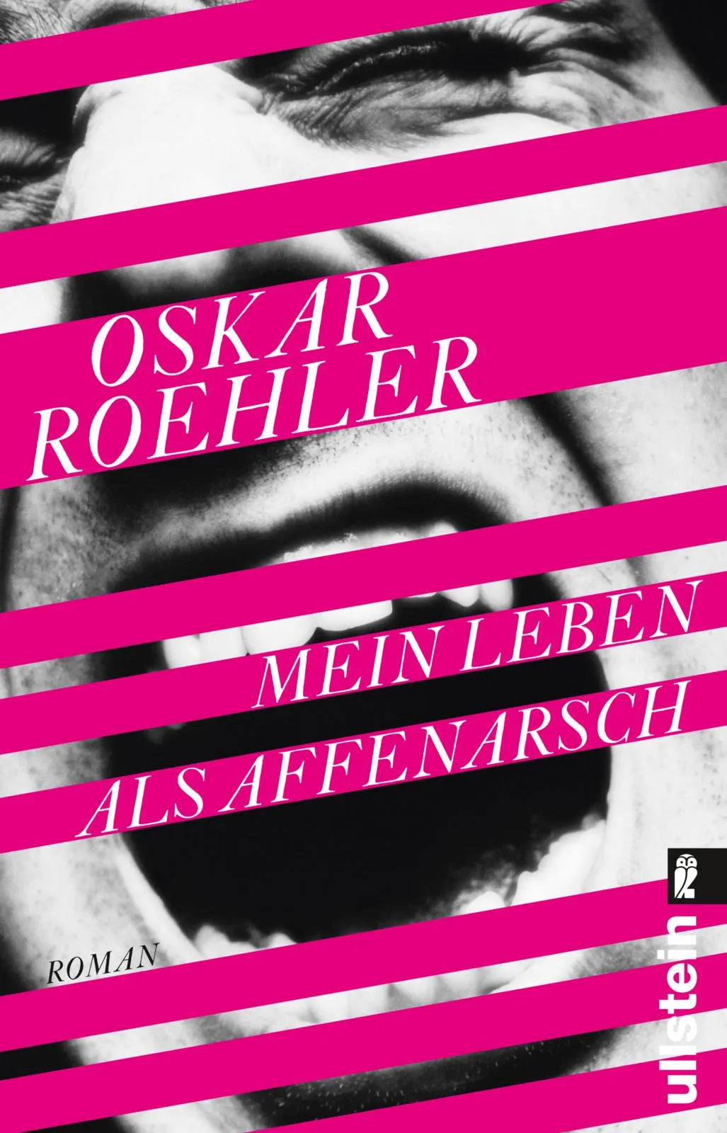Buchcover von 'Mein Leben als Affenarsch' - Taschenbuch von Oskar Roehler