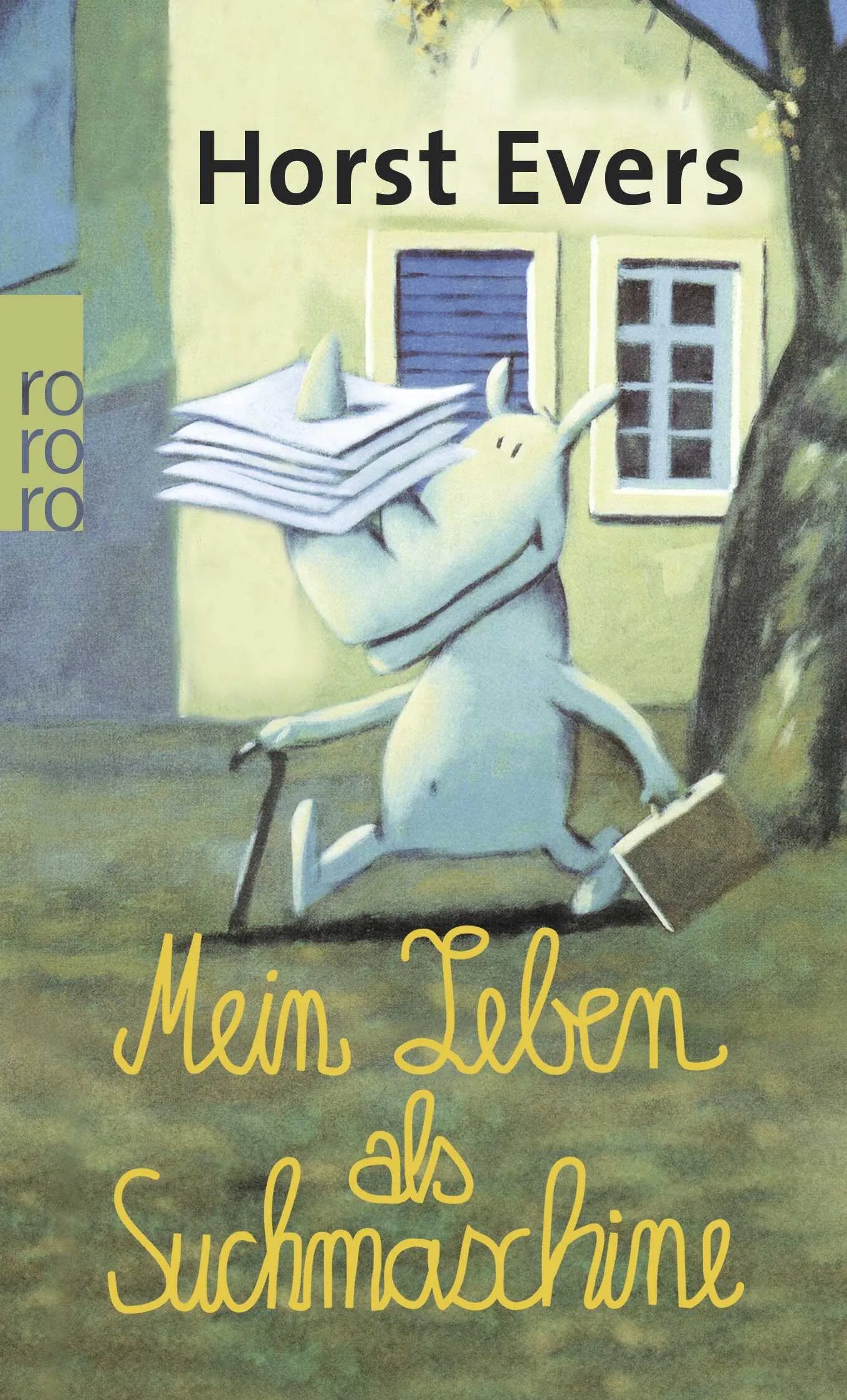Buchcover von 'Mein Leben als Suchmaschine' - Taschenbuch von Horst Evers