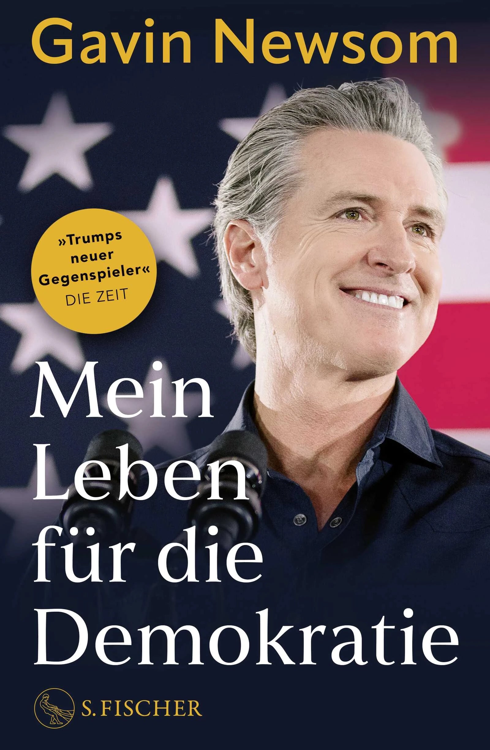 Buchcover von 'Mein Leben für die Demokratie' - Gebundene Ausgabe von Gavin Newsom