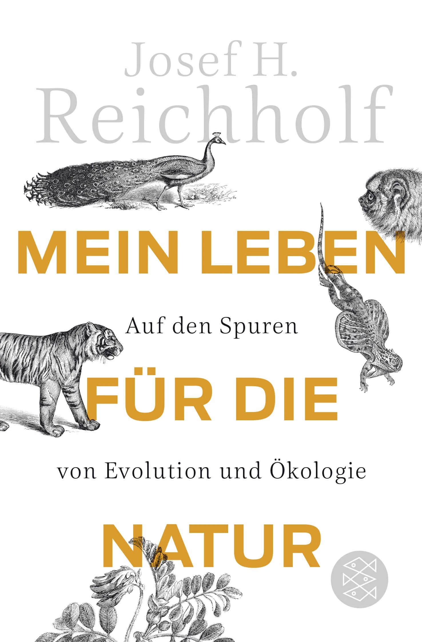 Buchcover von 'Mein Leben für die Natur' - Taschenbuch von Josef H. Reichholf