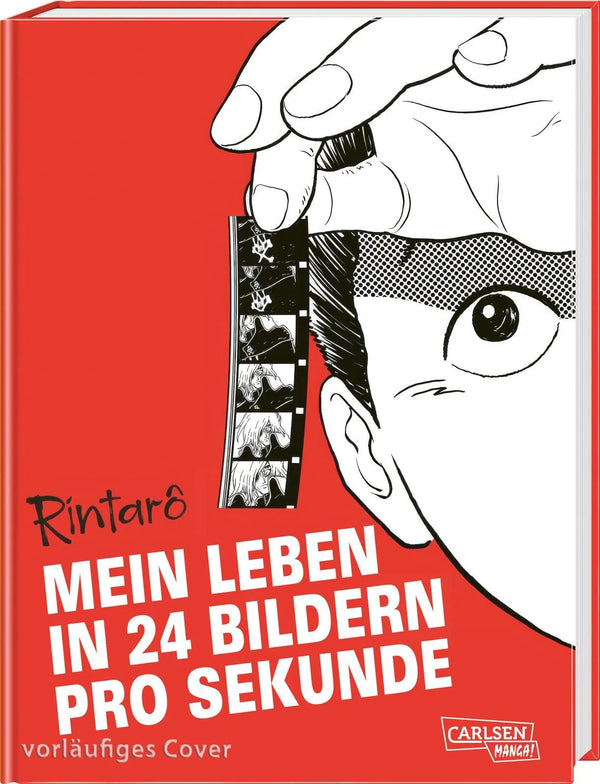 Mein Leben in 24 Bildern pro Sekunde