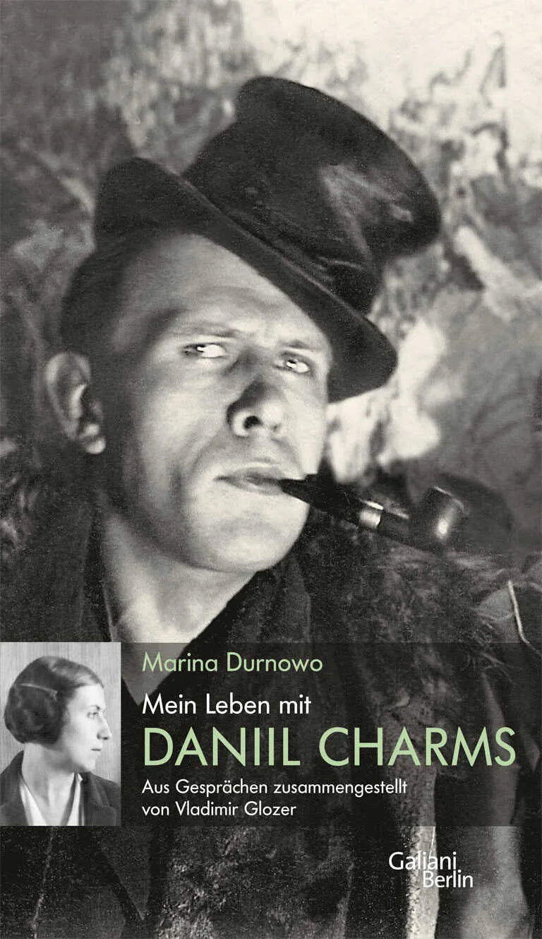 Buchcover von 'Mein Leben mit Daniil Charms' - Gebundene Ausgabe von Marina Durnowo