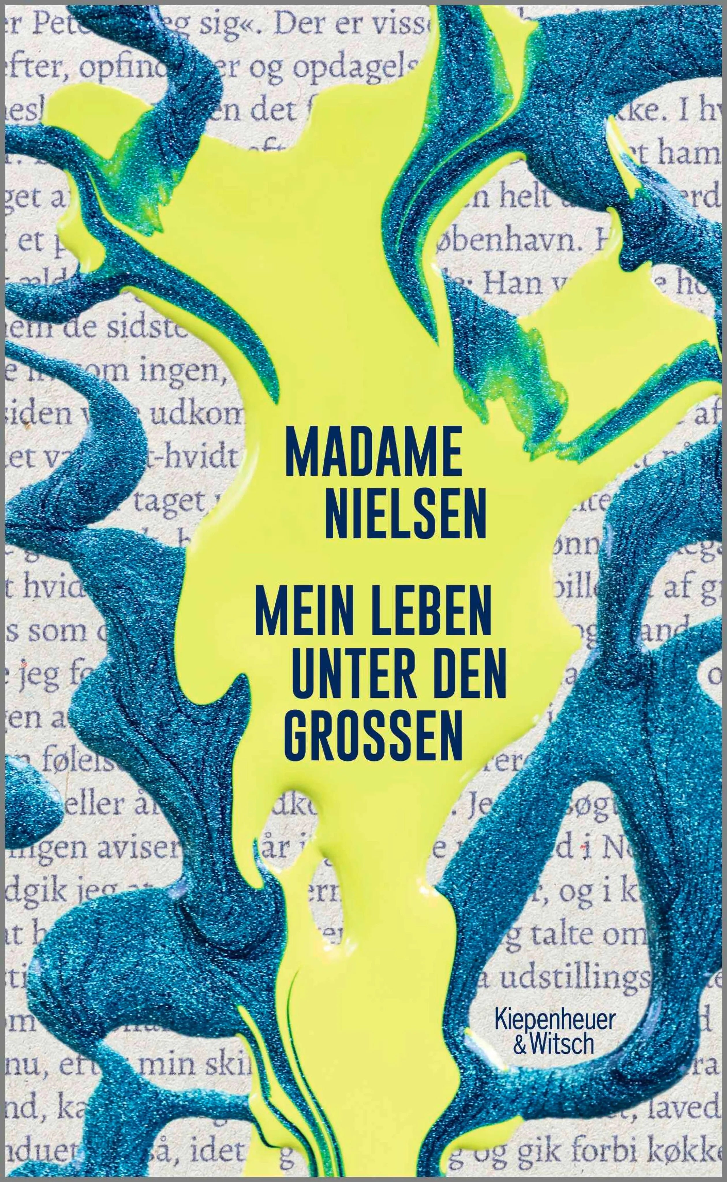 Cover: Mein Leben unter den Großen (E-Book) von Madame Nielsen