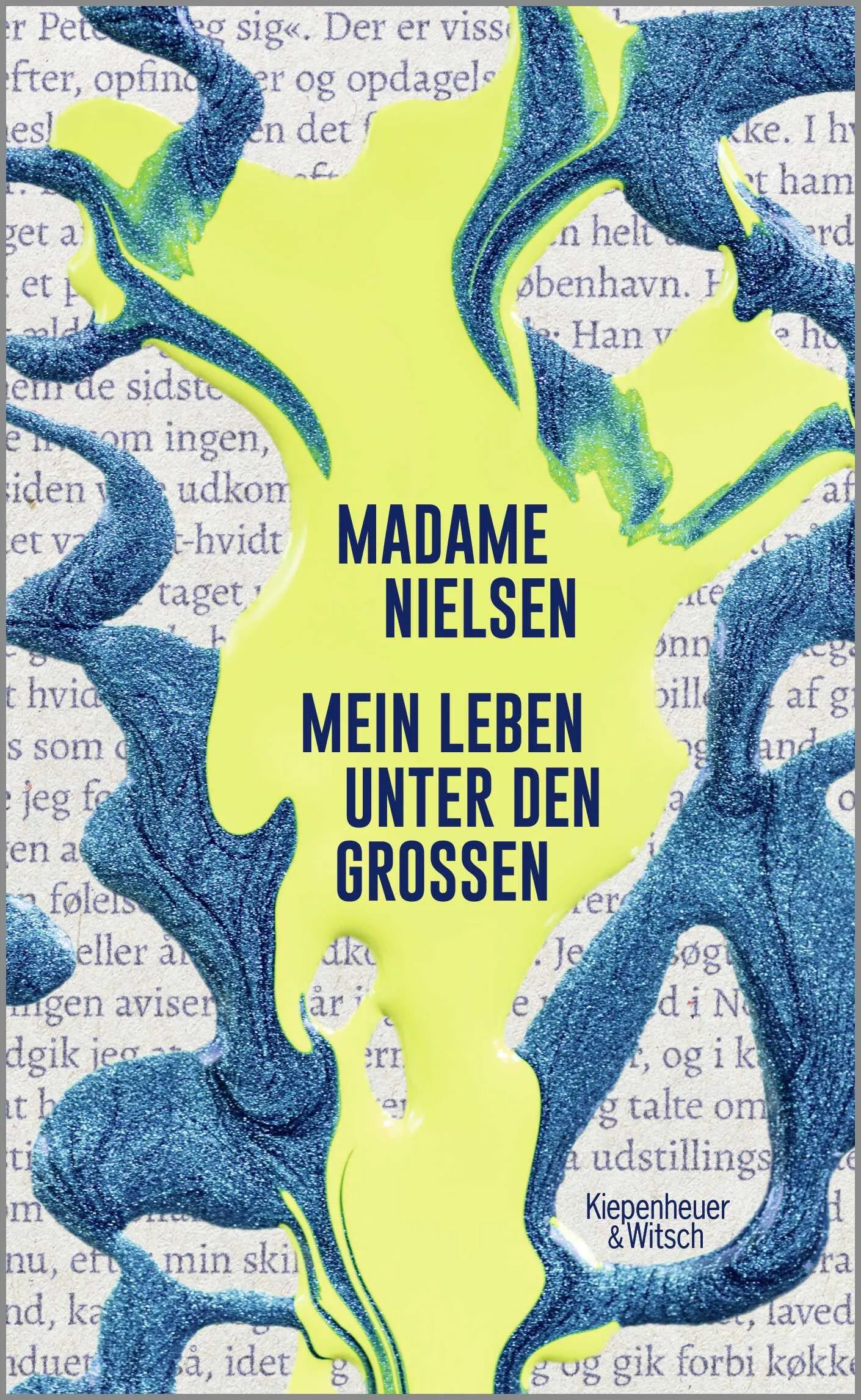 Buchcover von 'Mein Leben unter den Großen' - Gebundene Ausgabe von Madame Nielsen