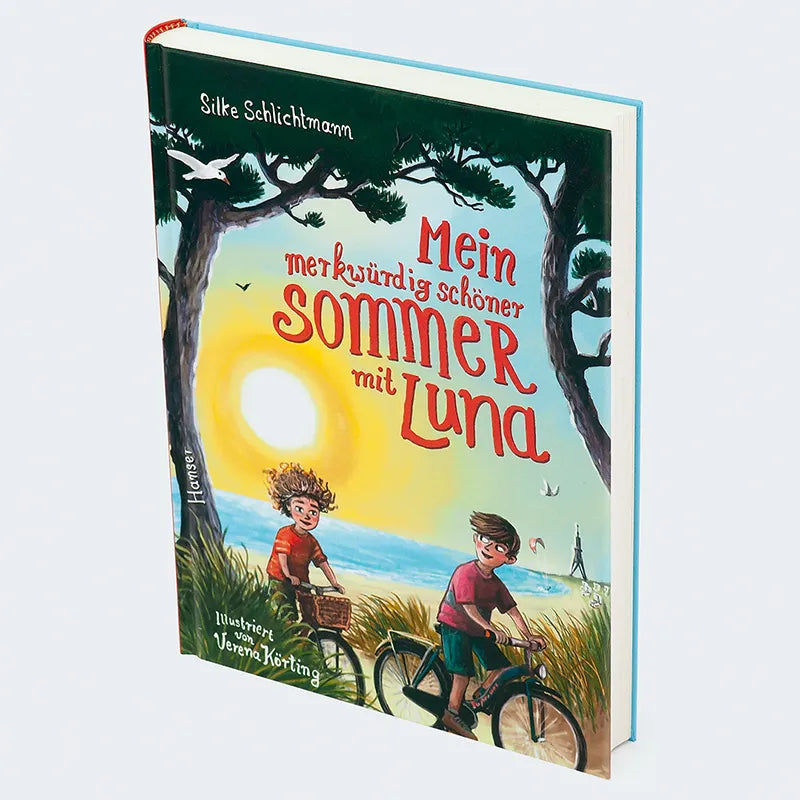 Silke Schlichtmann - Mein merkwürdig schöner Sommer mit Luna