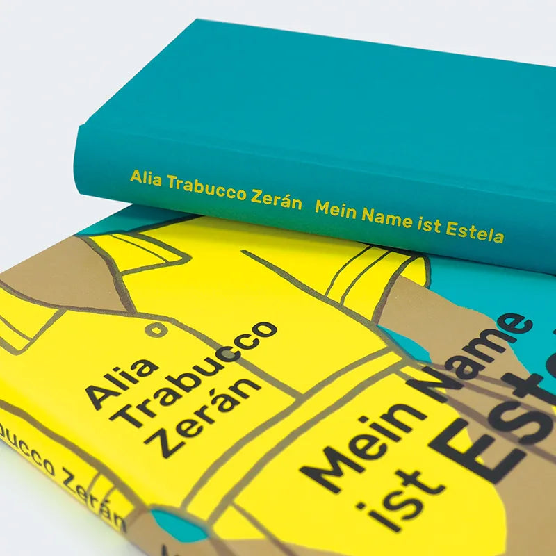 Alia Trabucco Zerán - Mein Name ist Estela