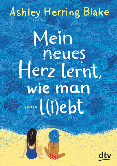 Mein neues Herz lernt, wie man l
