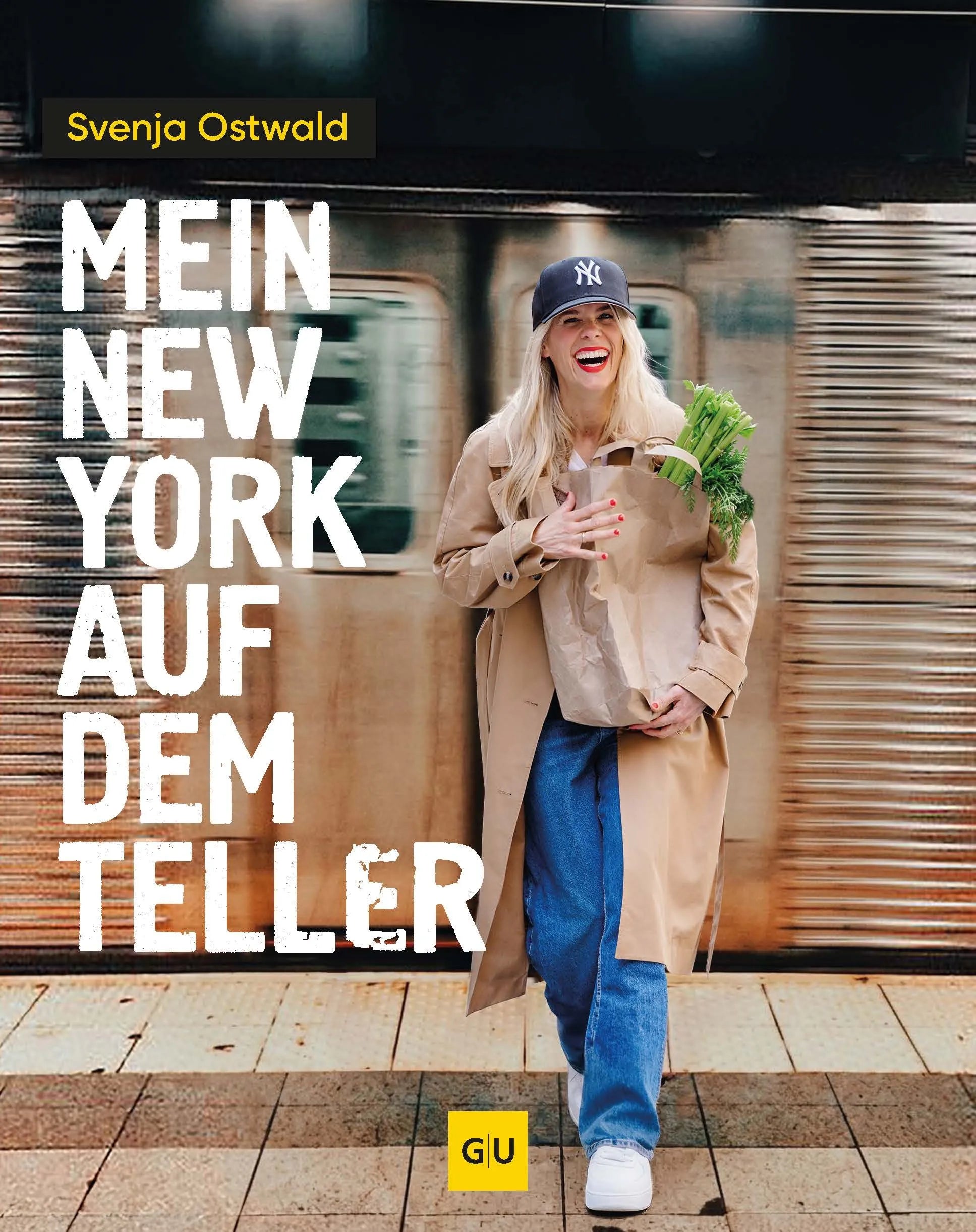 Cover: MEIN NEW YORK auf dem Teller (Hardcover) von Svenja Ostwald