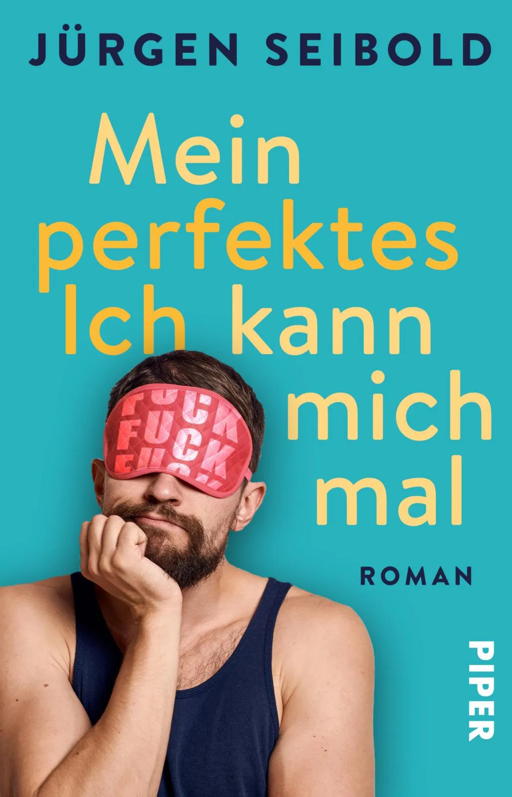 Buchcover von 'Mein perfektes Ich kann mich mal' - Taschenbuch von Jürgen Seibold