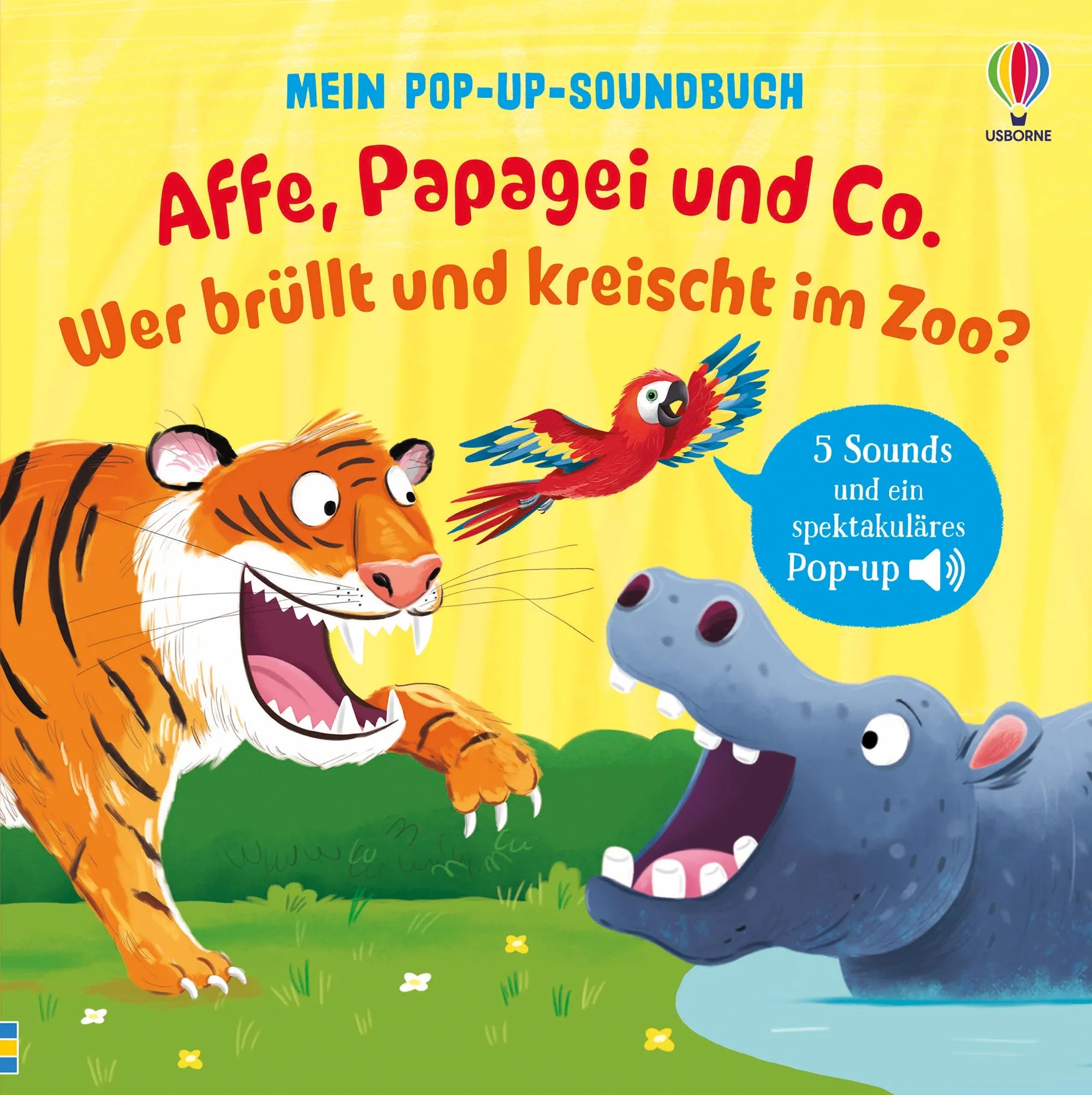 Cover: Mein Pop-up-Soundbuch: Affe, Papagei und Co. Wer brüllt und kreischt im Zoo? (Hardcover) von Sam Taplin