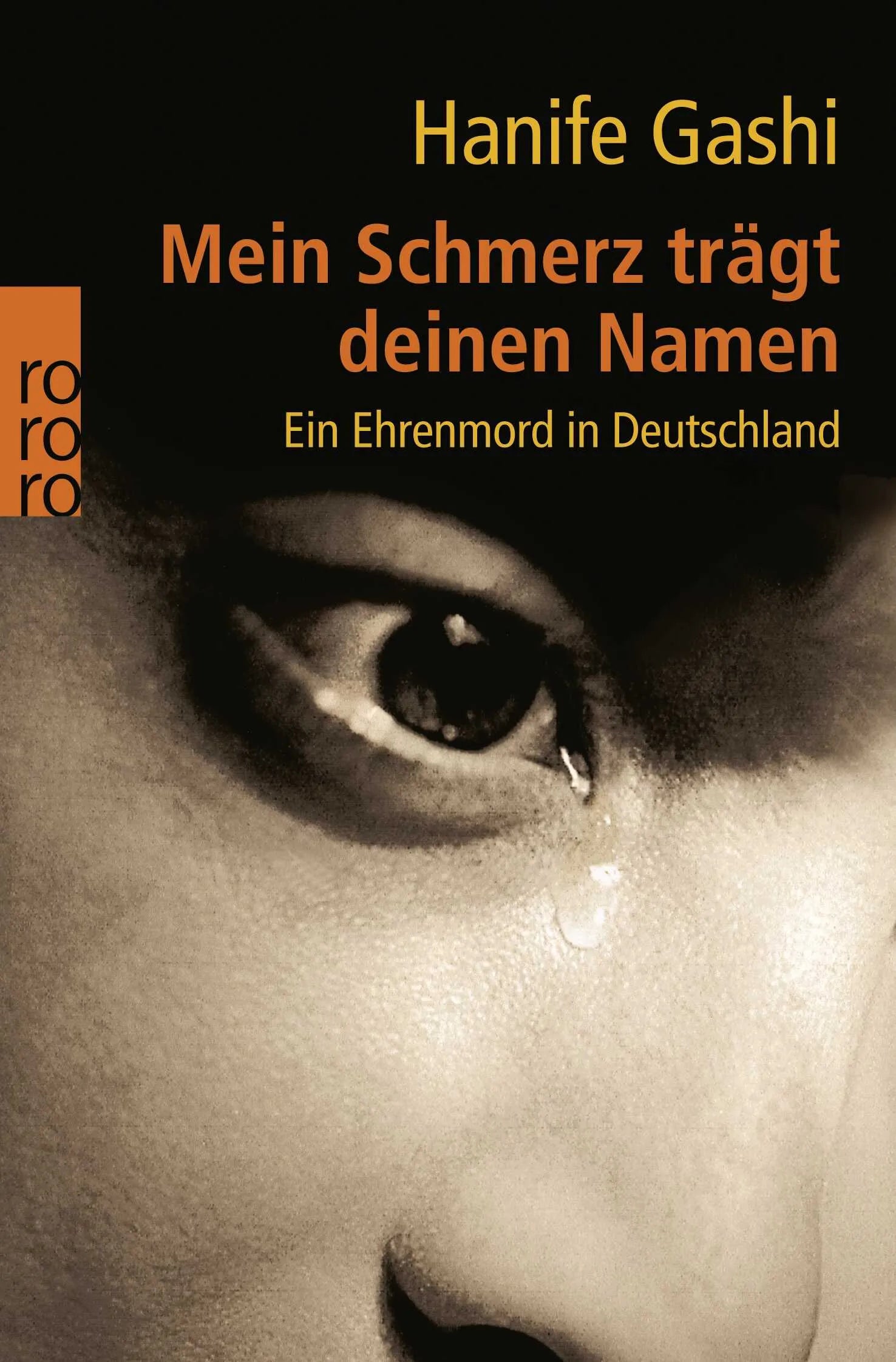Buchcover von 'Mein Schmerz trägt deinen Namen' - Taschenbuch von Hanife Gashi