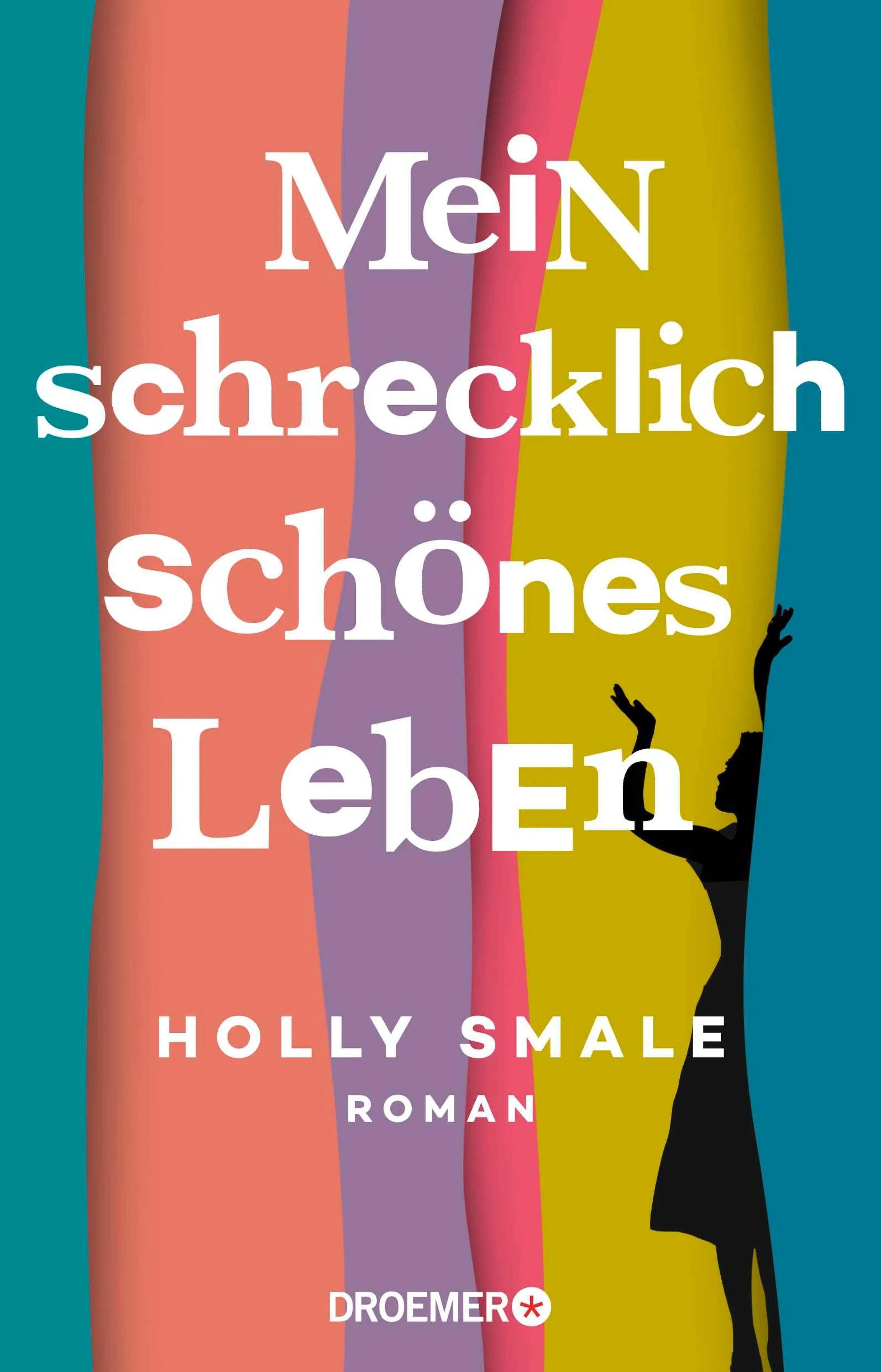 Cover: Mein schrecklich schönes Leben (E-Book) von Holly Smale