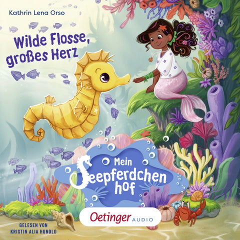 Mein Seepferdchenhof 1. Wilde Flosse, großes Herz