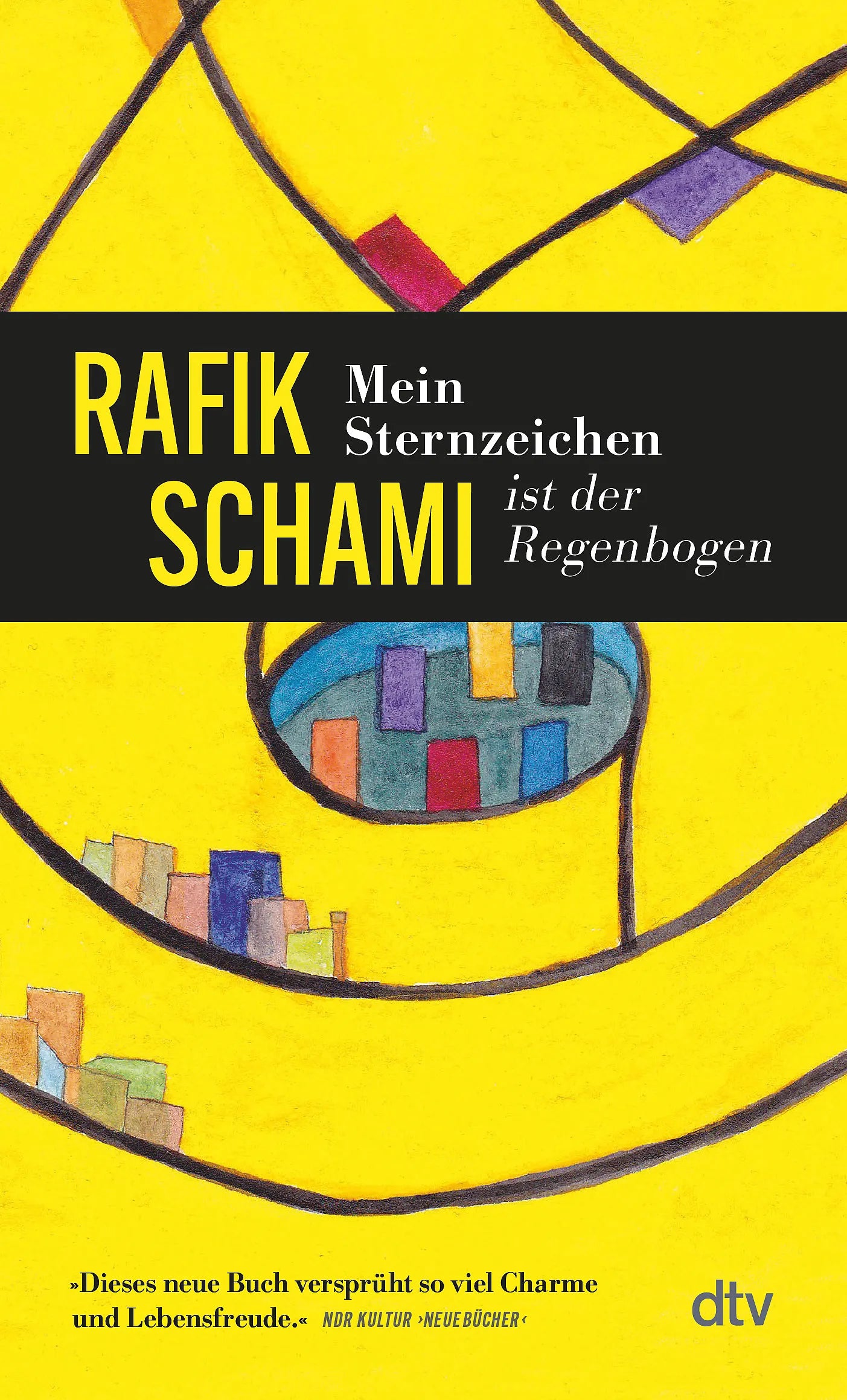 Buchcover von 'Mein Sternzeichen ist der Regenbogen' - Taschenbuch von Rafik Schami