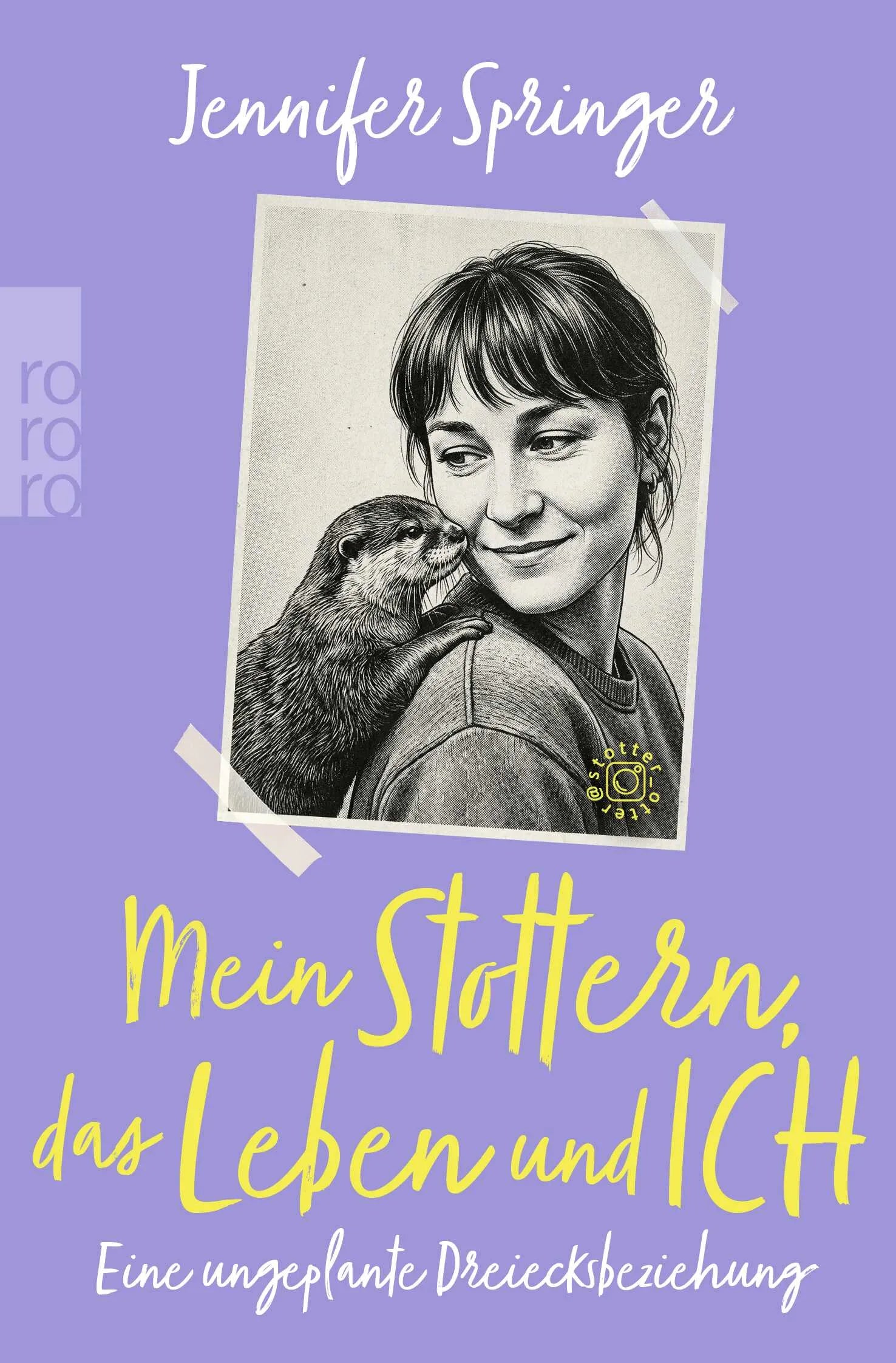Cover: Mein Stottern, das Leben und ich (Taschenbuch) von Jennifer Springer
