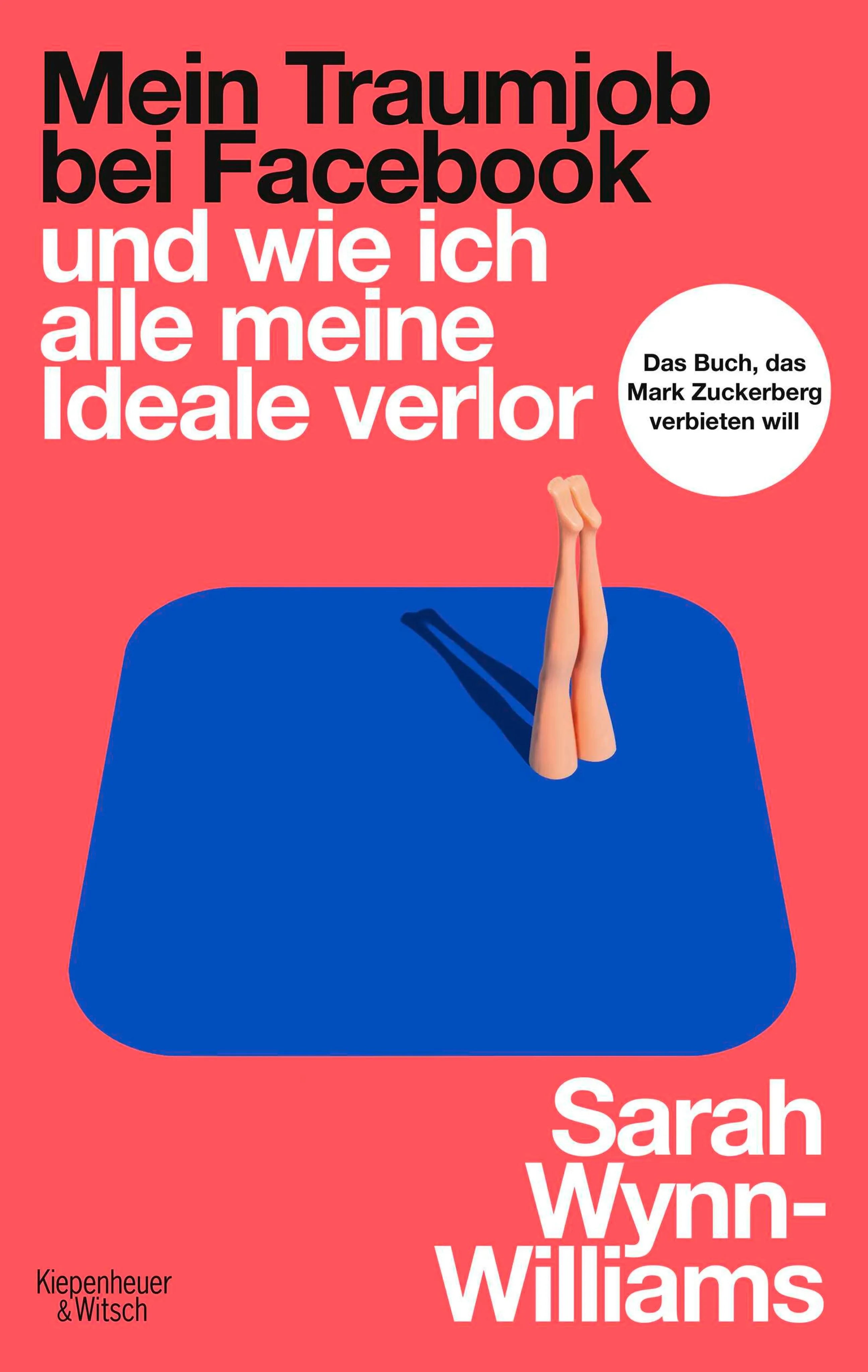 Cover: Mein Traumjob bei Facebook und wie ich alle meine Ideale verlor (E-Book) von Sarah Wynn-Williams