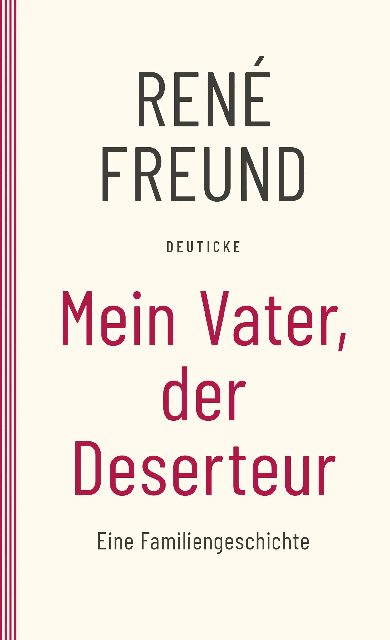 Buchcover von 'Mein Vater, der Deserteur' - Taschenbuch von René Freund