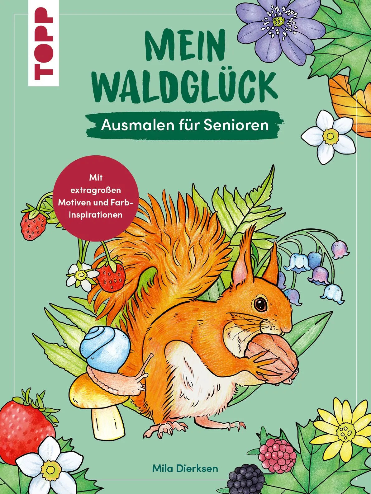 Cover: Mein Waldglück (Taschenbuch) von Mila Dierksen