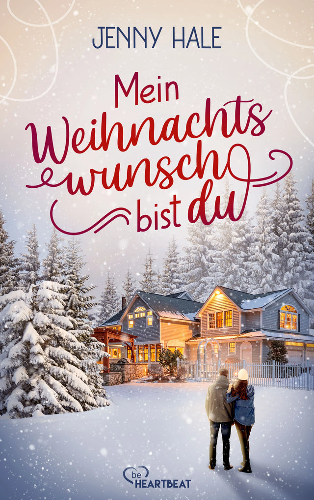 Cover: Mein Weihnachtswunsch bist du (E-Book) von Jenny Hale