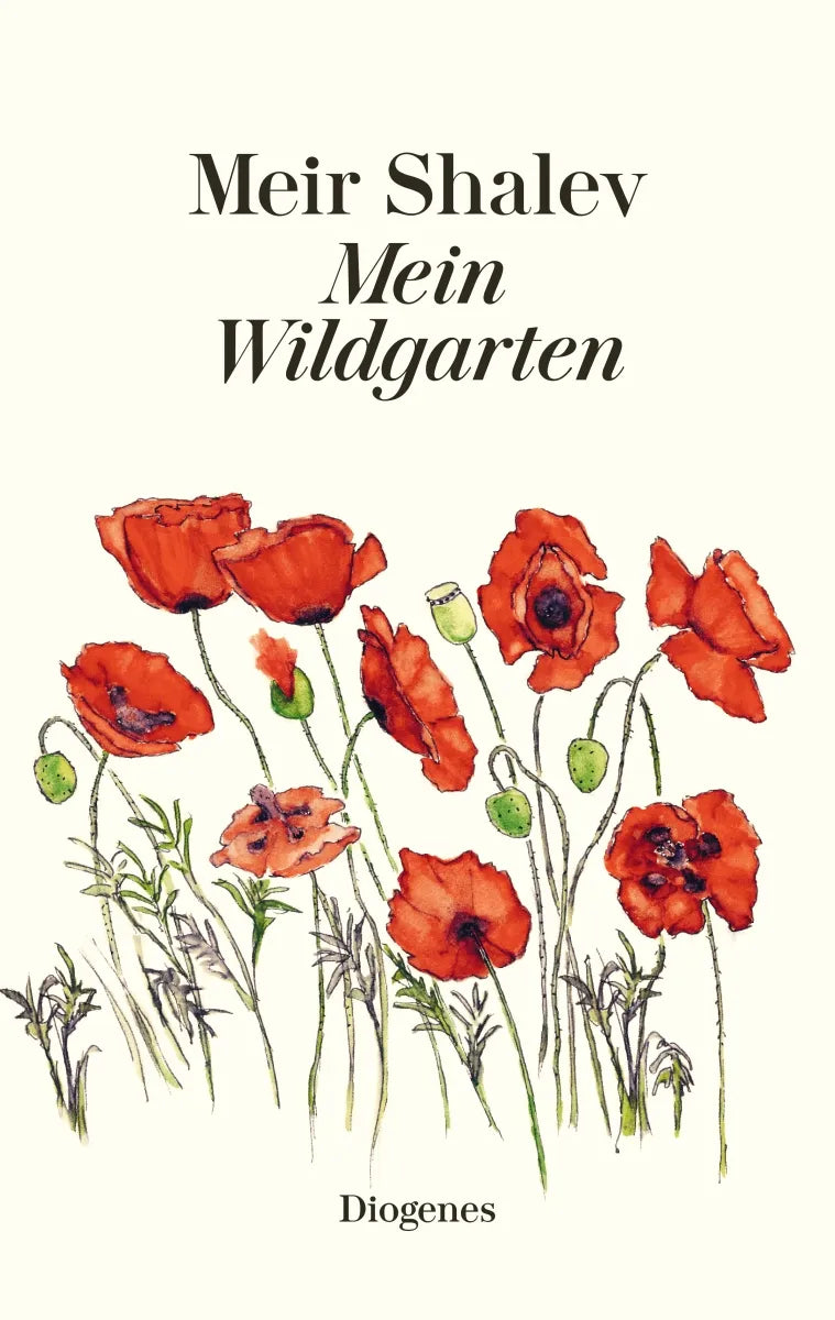 Buchcover von 'Mein Wildgarten' - Gebundene Ausgabe von Meir Shalev
