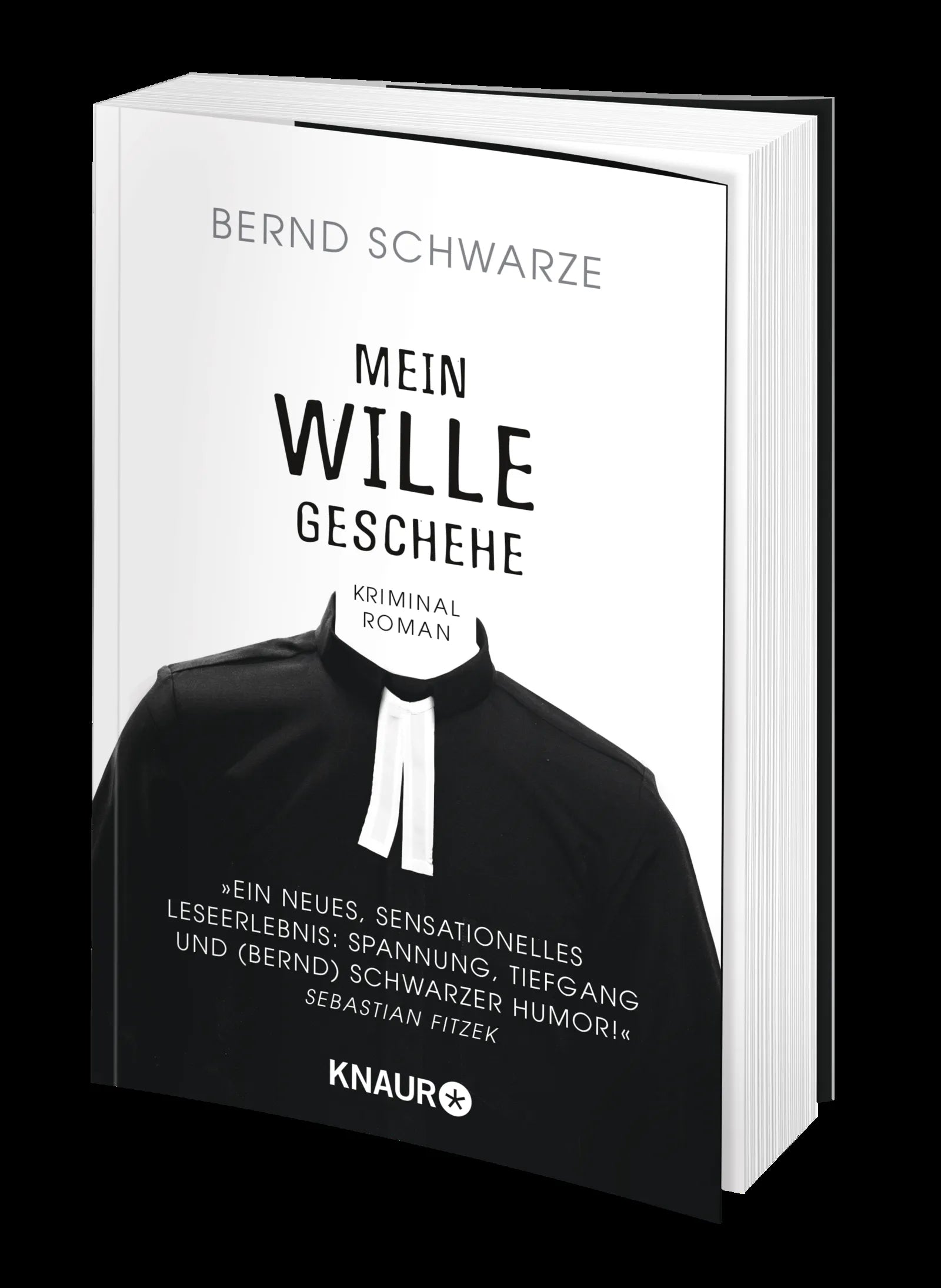 Bernd Schwarze - Mein Wille geschehe