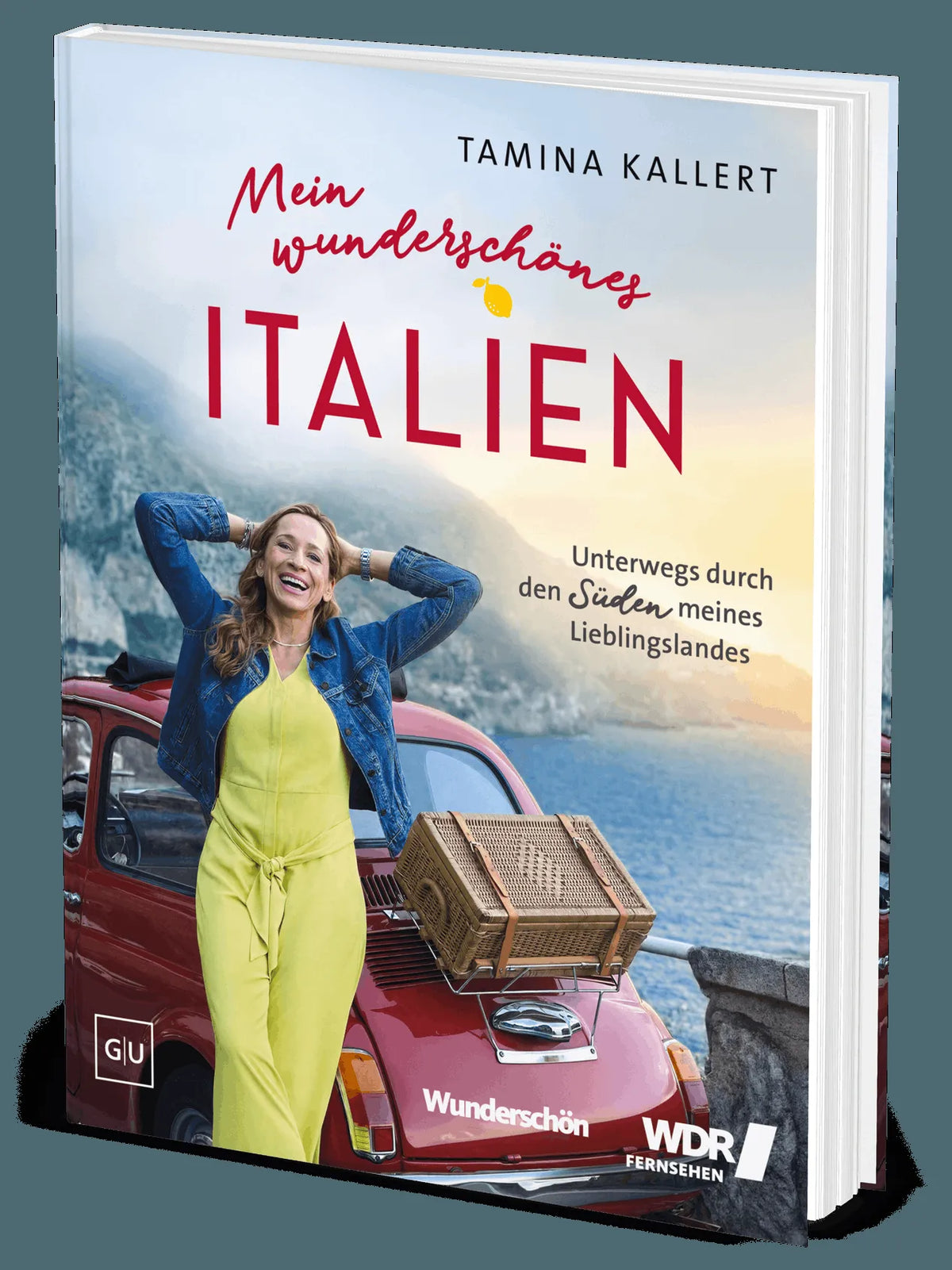 Cover: Mein wunderschönes Italien (Hardcover) von Tamina Kallert